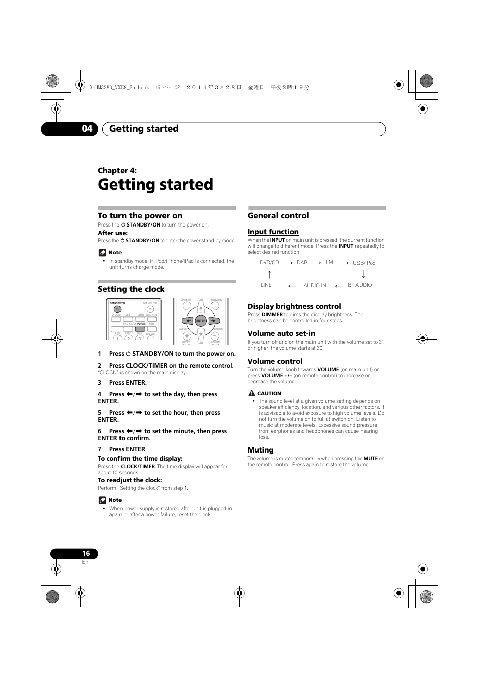 04 getting started, To turn the power on, Setting the clock | General control, Input function, Display brightness control, Volume auto set-in, Volume control, Muting, Getting started | Pioneer X-HM32VD-K User Manual | Page 16 / 52