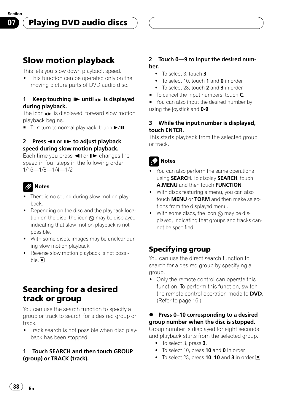 Slow motion playback 38, Searching for a desired track or group 38, Slow motion playback | Searching for a desired track or group, Playing dvd audio discs, Specifying group | Pioneer AVH-P7500DVD User Manual | Page 38 / 116