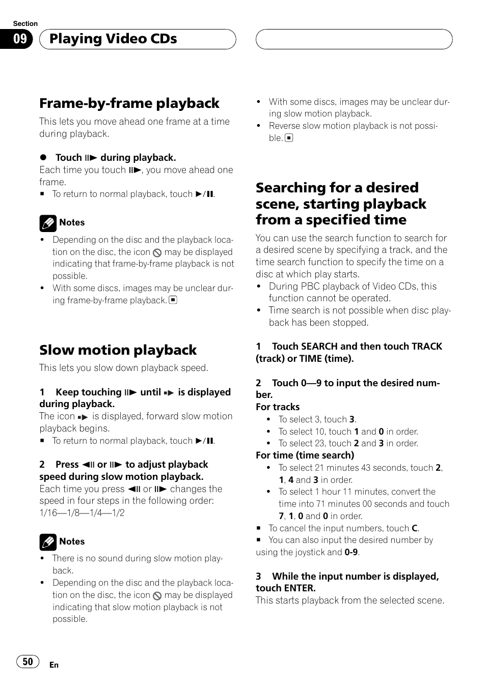 Frame-by-frame playback 50, Playback from a specified time 50, Frame-by-frame playback | Slow motion playback, Playing video cds | Pioneer AVH-P7500DVD User Manual | Page 50 / 116