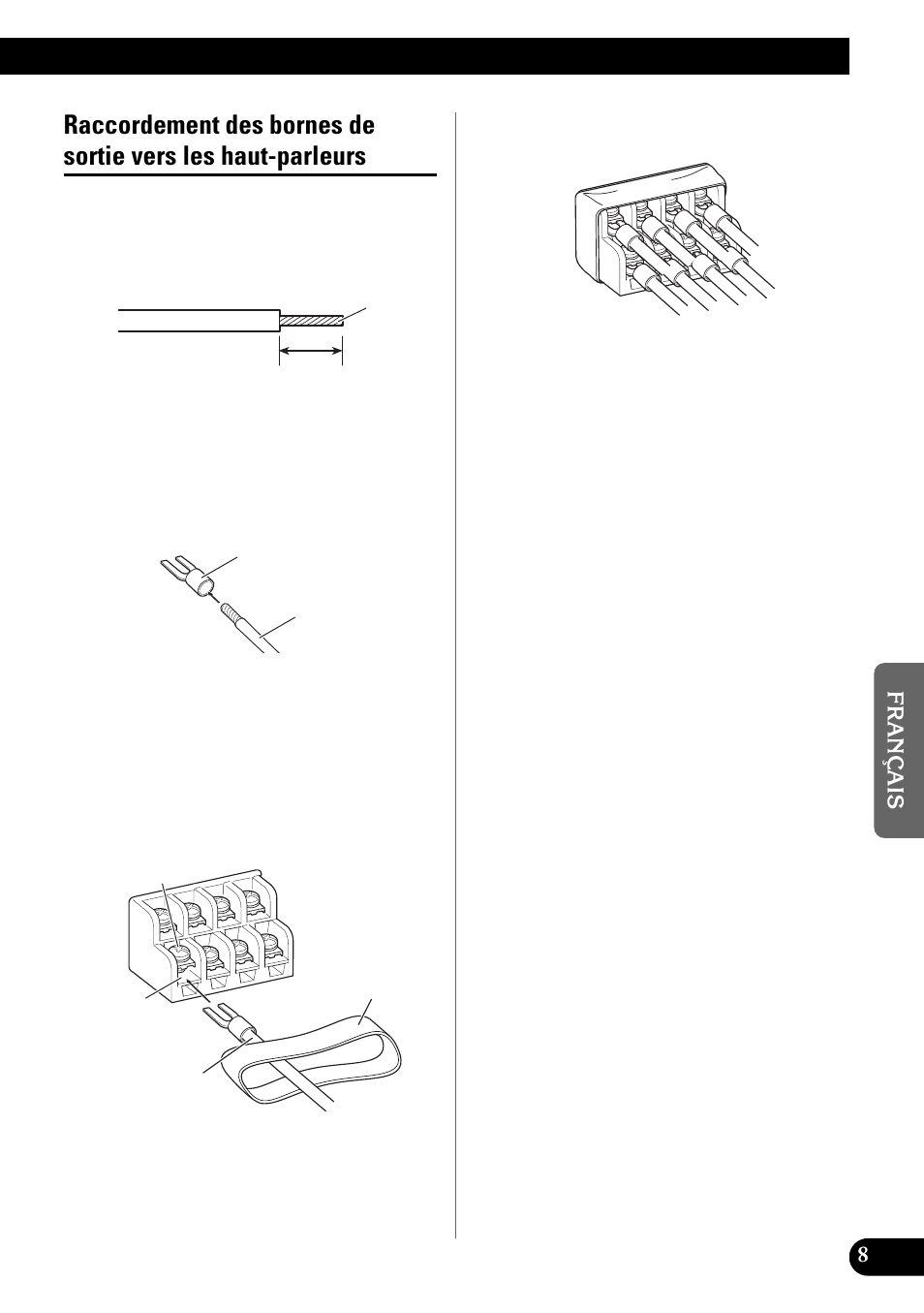 Raccordement des bornes de sortie vers, Les haut-parleurs | Pioneer GM-X944 User Manual | Page 45 / 76
