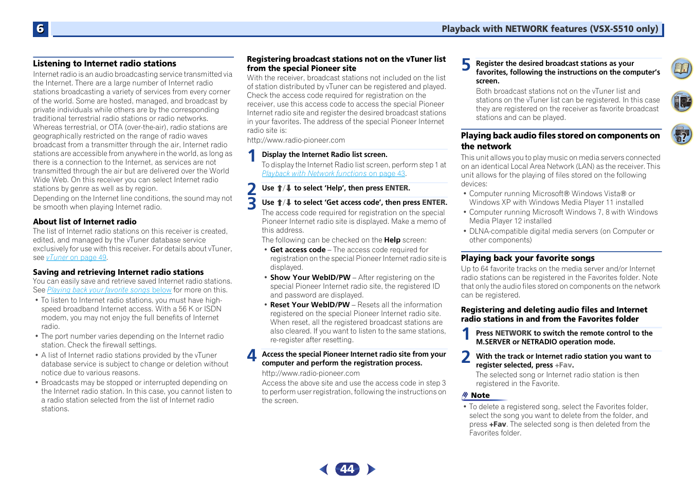 Listening to internet radio stations, Network, Playing back your favorite songs | Listening, Playing, Listening to internet radio, Playing back audio files stored on, Playing back your favorite songs on | Pioneer VSX-S510-S User Manual | Page 44 / 65