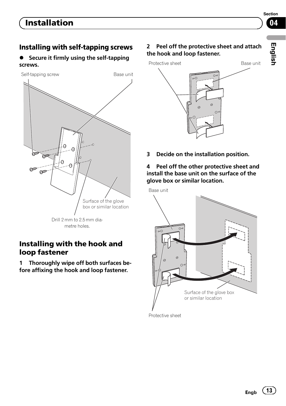Installing with self-tapping screws 13, Installing with the hook and loop, Fastener | 04 installation, Installing with self-tapping screws, Installing with the hook and loop fastener | Pioneer AVIC-F220 User Manual | Page 13 / 112