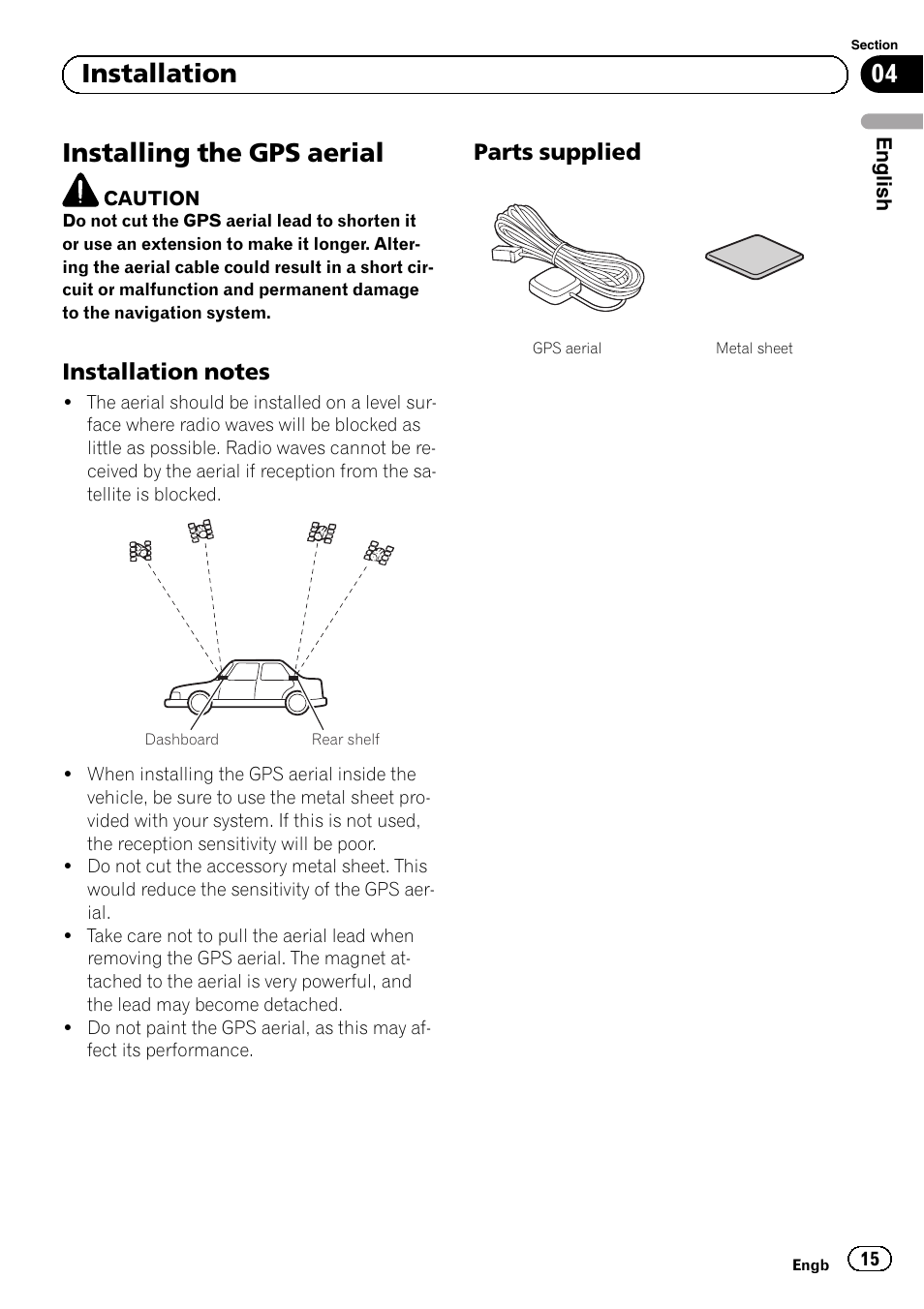 Installing the gps aerial, Installation notes 15, Parts supplied 15 | 04 installation, Parts supplied | Pioneer AVIC-F220 User Manual | Page 15 / 112
