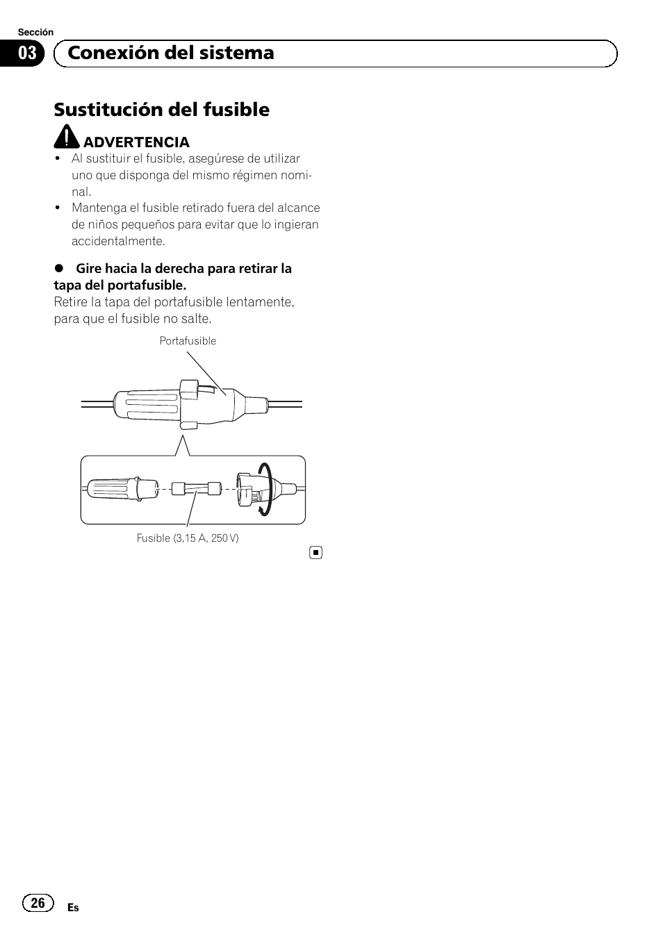 Sustitución del fusible, 03 conexión del sistema | Pioneer AVIC-F220 User Manual | Page 26 / 112