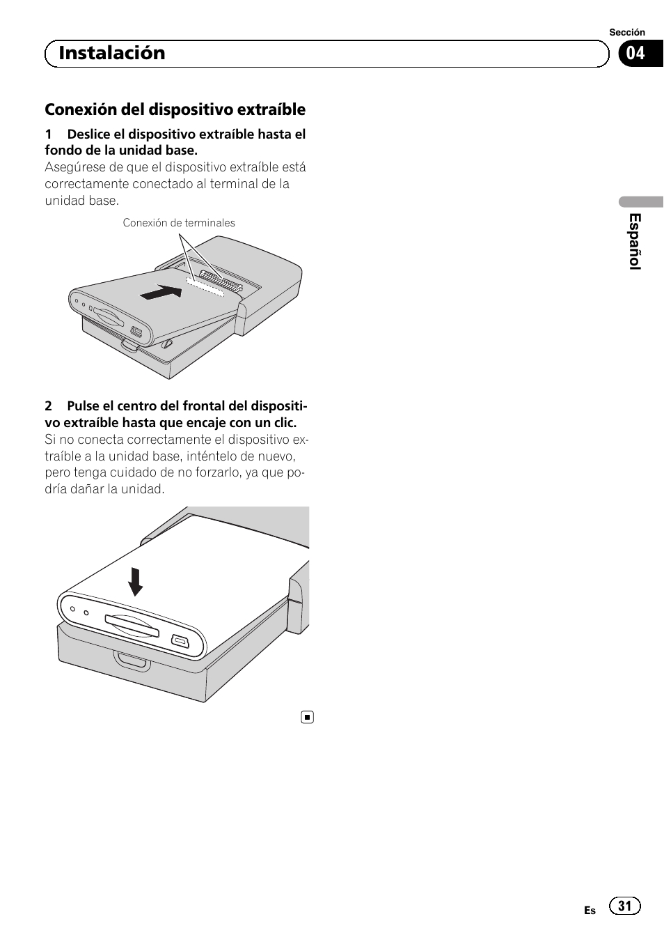 Conexión del dispositivo extraíble 31, 04 instalación | Pioneer AVIC-F220 User Manual | Page 31 / 112