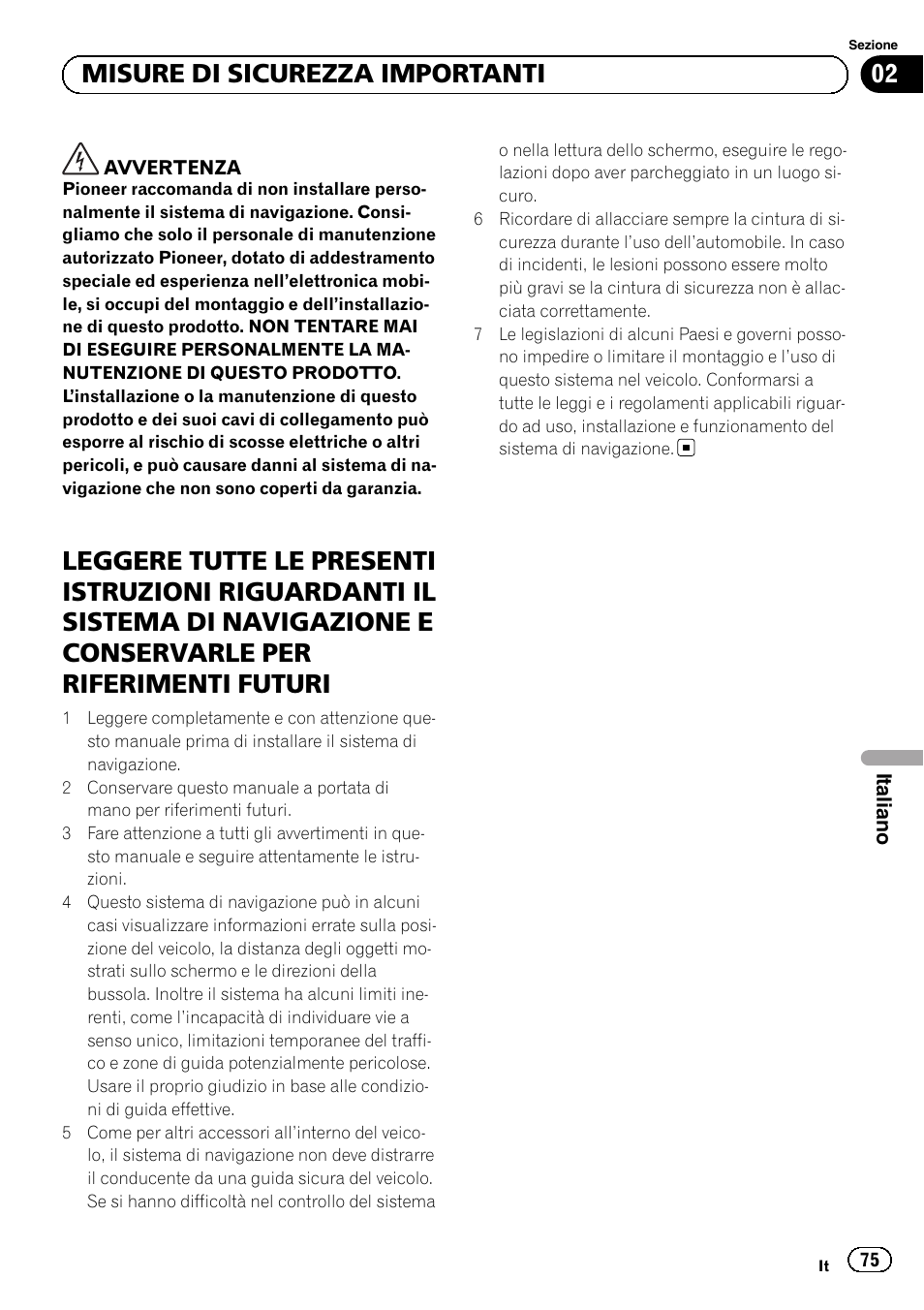 02 misure di sicurezza importanti | Pioneer AVIC-F220 User Manual | Page 75 / 112