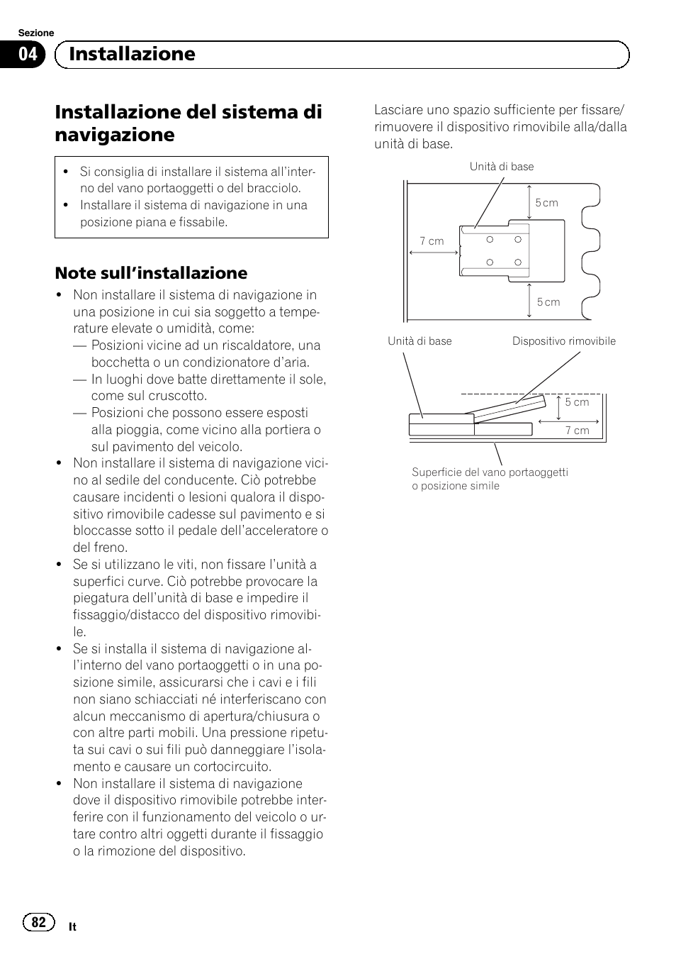 Installazione del sistema di navigazione, Note sull’installazione 82, 04 installazione | Pioneer AVIC-F220 User Manual | Page 82 / 112