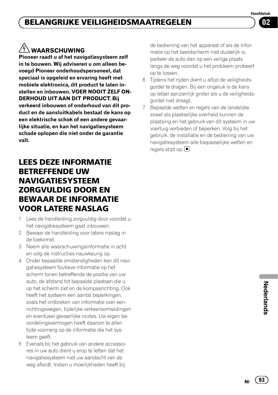02 belangrijke veiligheidsmaatregelen | Pioneer AVIC-F220 User Manual | Page 93 / 112