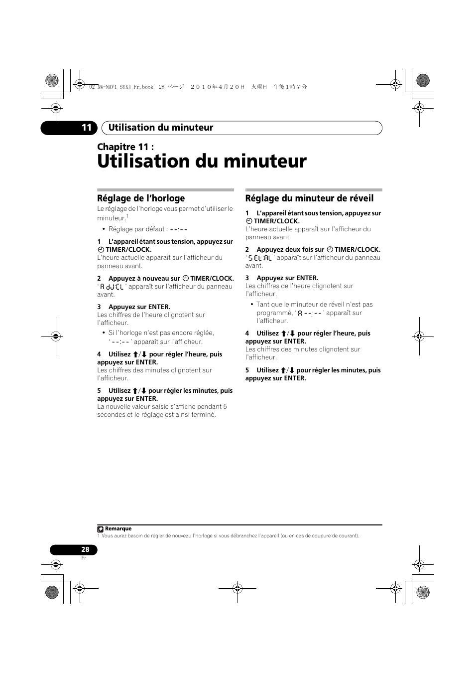11 utilisation du minuteur, Réglage de l’horloge réglage du minuteur de réveil, Utilisation du minuteur | Utilisation du minuteur 11, Chapitre 11, Réglage de l’horloge, Réglage du minuteur de réveil | Pioneer XW-NAV1-K User Manual | Page 70 / 128
