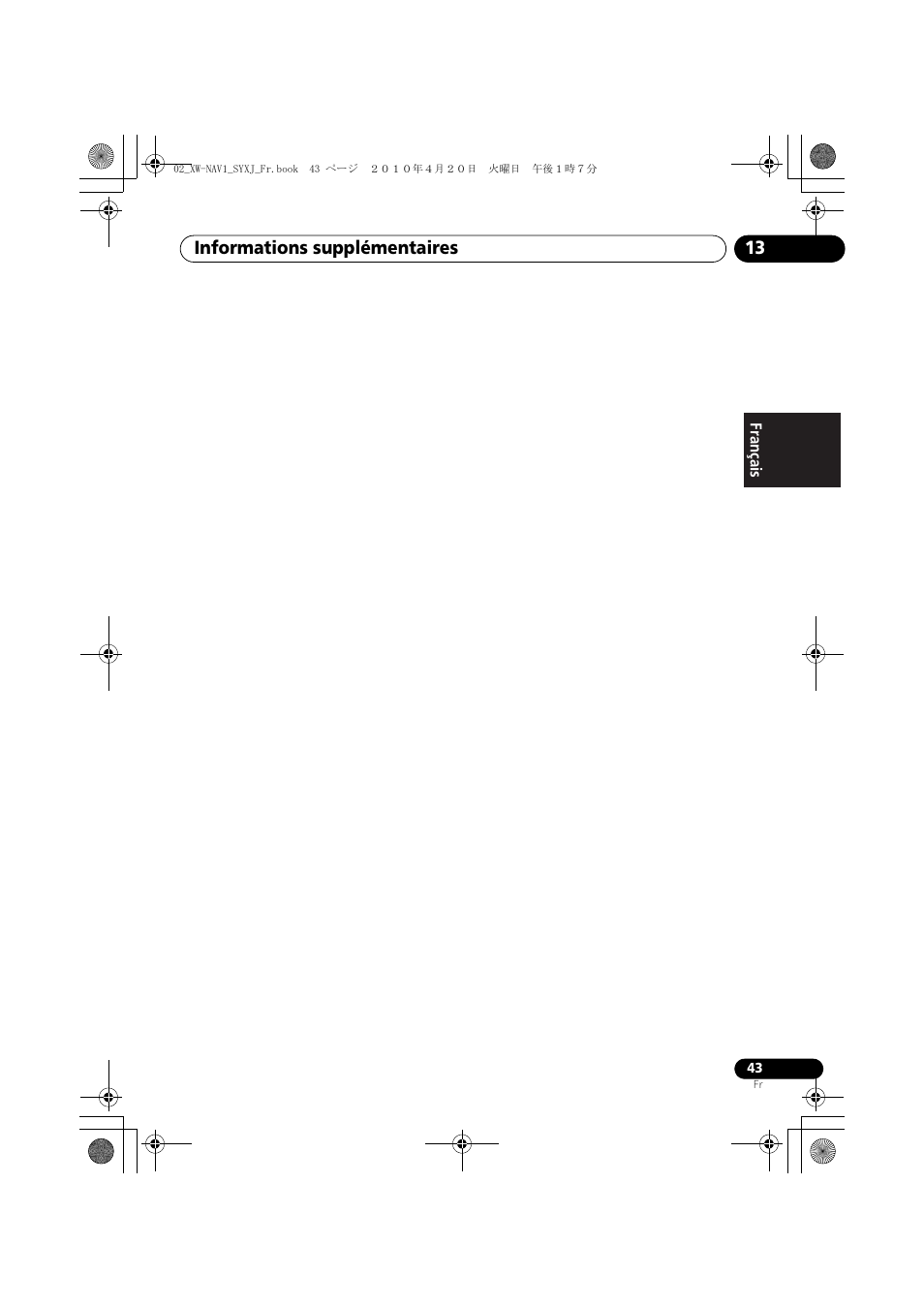 Informations supplémentaires 13 | Pioneer XW-NAV1-K User Manual | Page 85 / 128