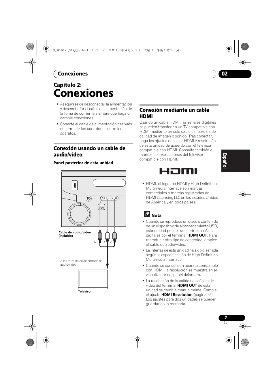 02 conexiones, Conexiones, Conexiones 02 | Capítulo 2, Conexión usando un cable de audio/vídeo, Conexión mediante un cable hdmi | Pioneer XW-NAV1-K User Manual | Page 91 / 128