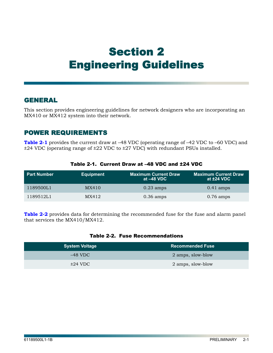 Engineering guidelines, General, Power requirements | Section 2 engineering guidelines -1, General -1, Power requirements -1, Table 2-1, Current draw at –48 vdc and ±24 vdc -1, Table 2-2, Fuse recommendations -1 | ADTRAN MX410 User Manual | Page 17 / 108