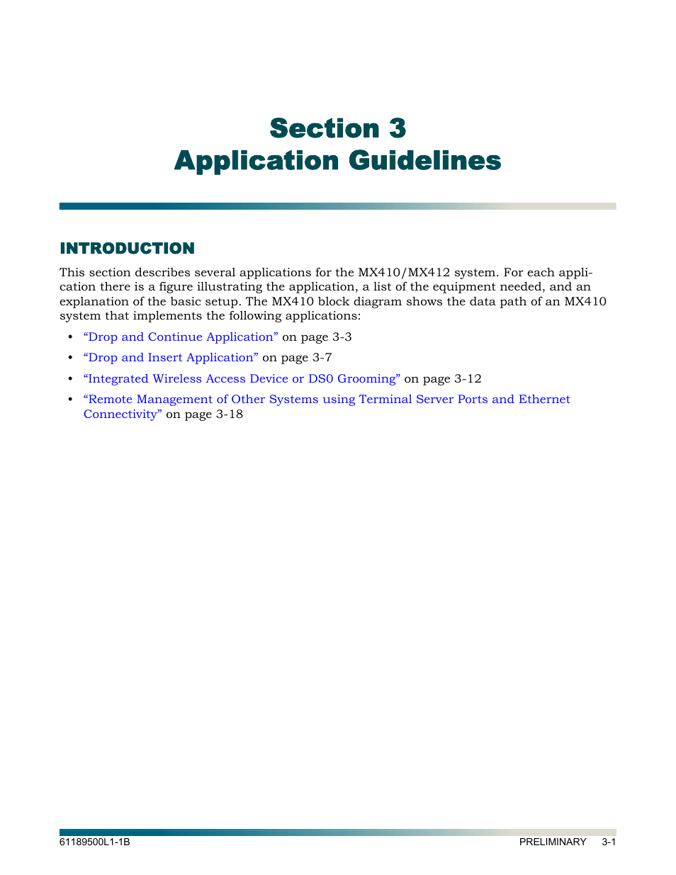 Application guidelines, Introduction, Section 3 application guidelines -1 | Introduction -1 | ADTRAN MX410 User Manual | Page 19 / 108