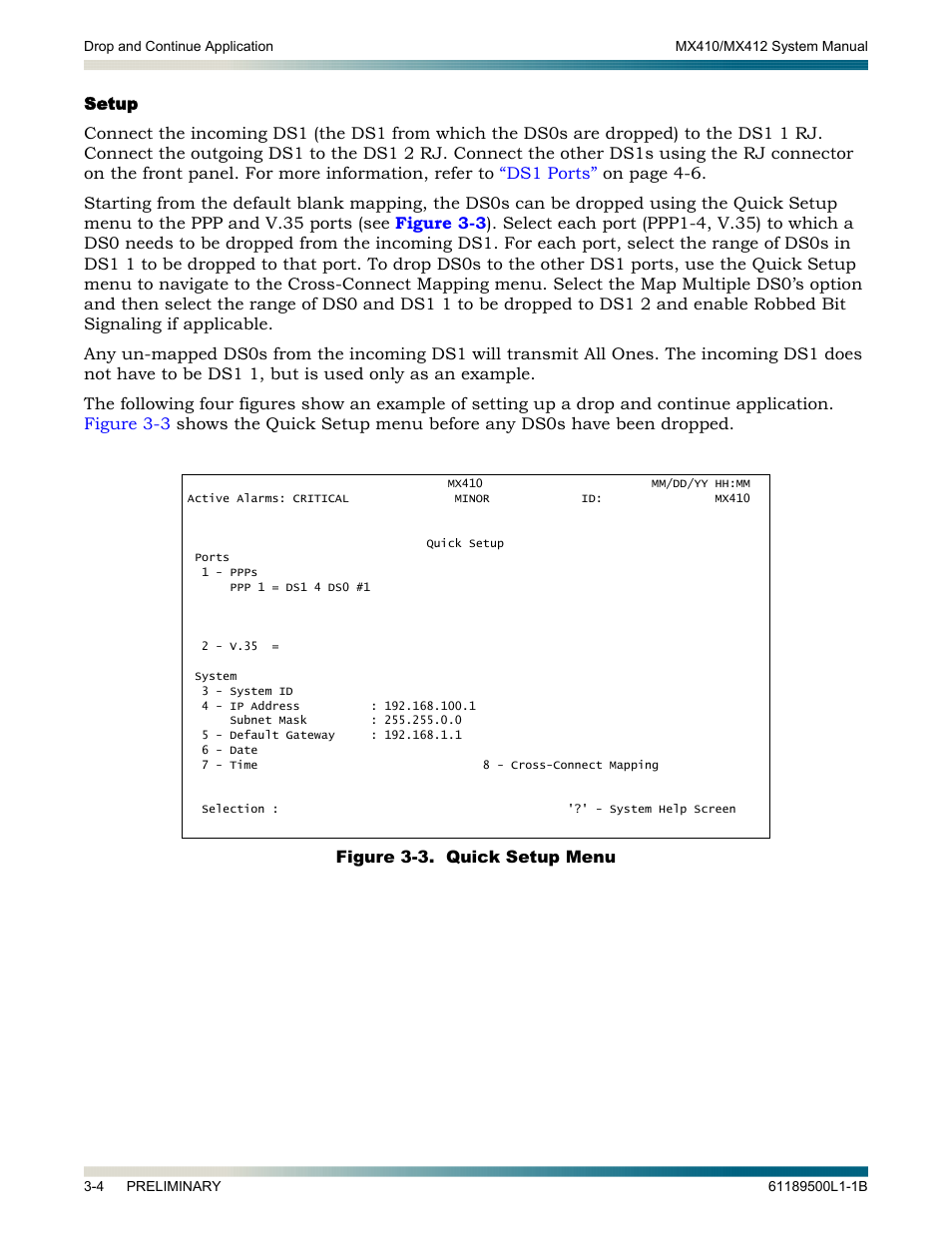 Setup, Setup -4, Figure 3-3. quick setup menu -4 | ADTRAN MX410 User Manual | Page 22 / 108