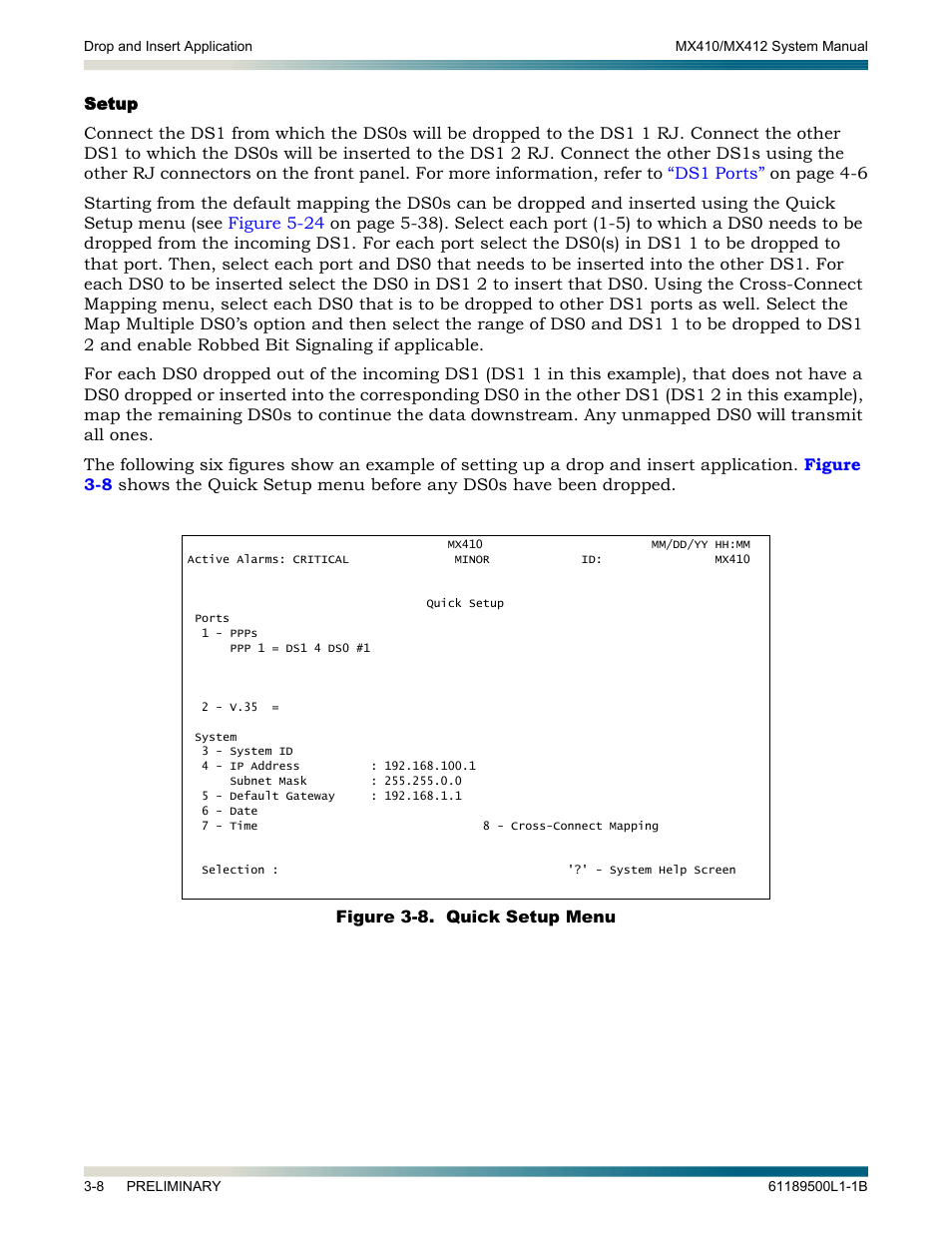 Setup, Setup -8, Figure 3-8. quick setup menu -8 | ADTRAN MX410 User Manual | Page 26 / 108