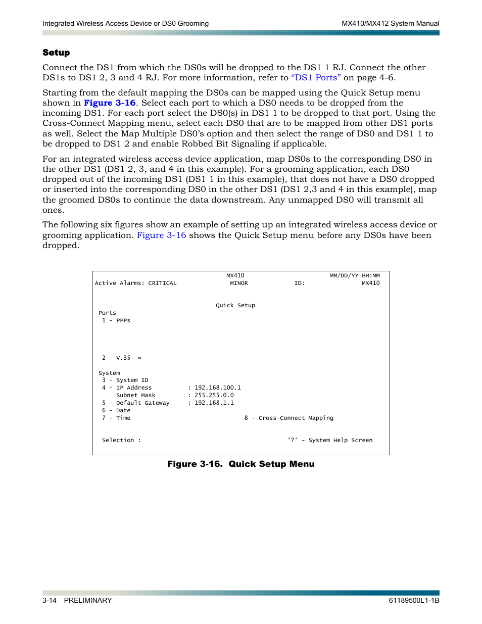 Setup, Setup -14, Figure 3-16. quick setup menu -14 | ADTRAN MX410 User Manual | Page 32 / 108