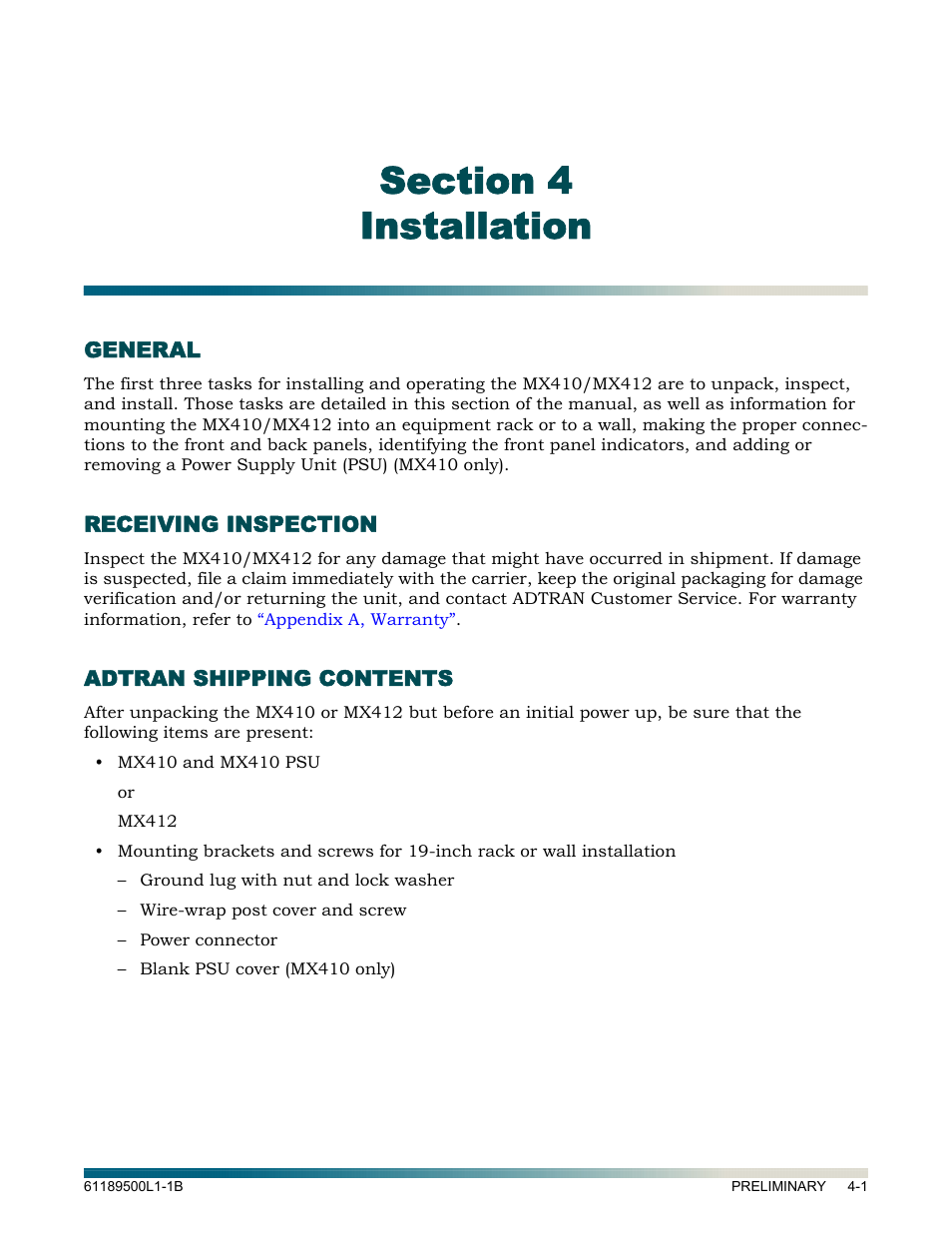 Installation, General, Receiving inspection | Adtran shipping contents, Section 4 installation -1, General -1, Receiving inspection -1, Adtran shipping contents -1 | ADTRAN MX410 User Manual | Page 39 / 108