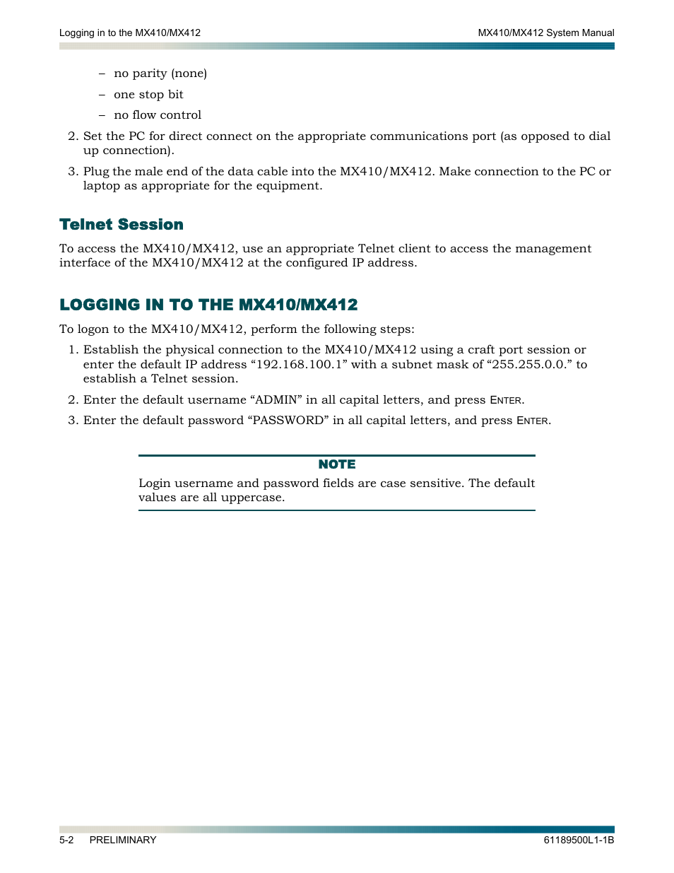 Telnet session, Logging in to the mx410/mx412, Telnet session -2 | Logging in to the mx410/mx412 -2 | ADTRAN MX410 User Manual | Page 52 / 108