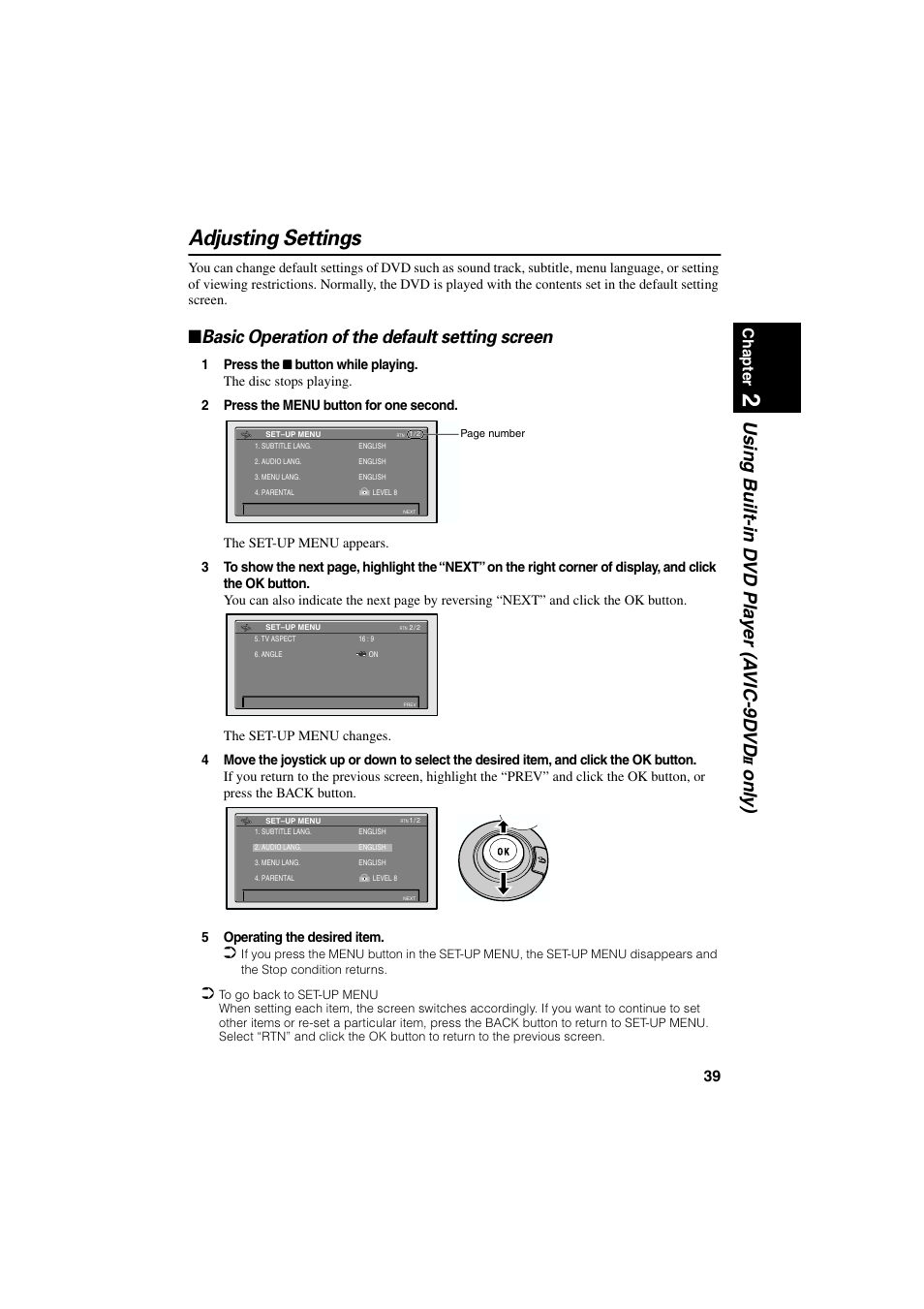 Adjusting settings, Basic operation of the default setting screen, Using built-in d vd pla y er (a vic-9d vd | Onl y), 39 chapter | Pioneer AVIC-85DHV-2 User Manual | Page 41 / 56