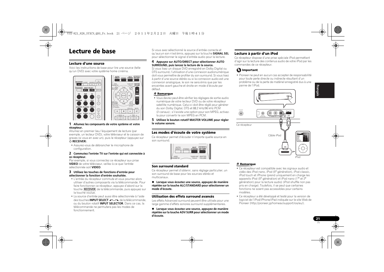 Lecture de base, Lecture d’une source, Les modes d’écoute de votre système | Son surround standard, Utilisation des effets surround avancés, Lecture à partir d’un ipod | Pioneer VSX-821 User Manual | Page 43 / 156
