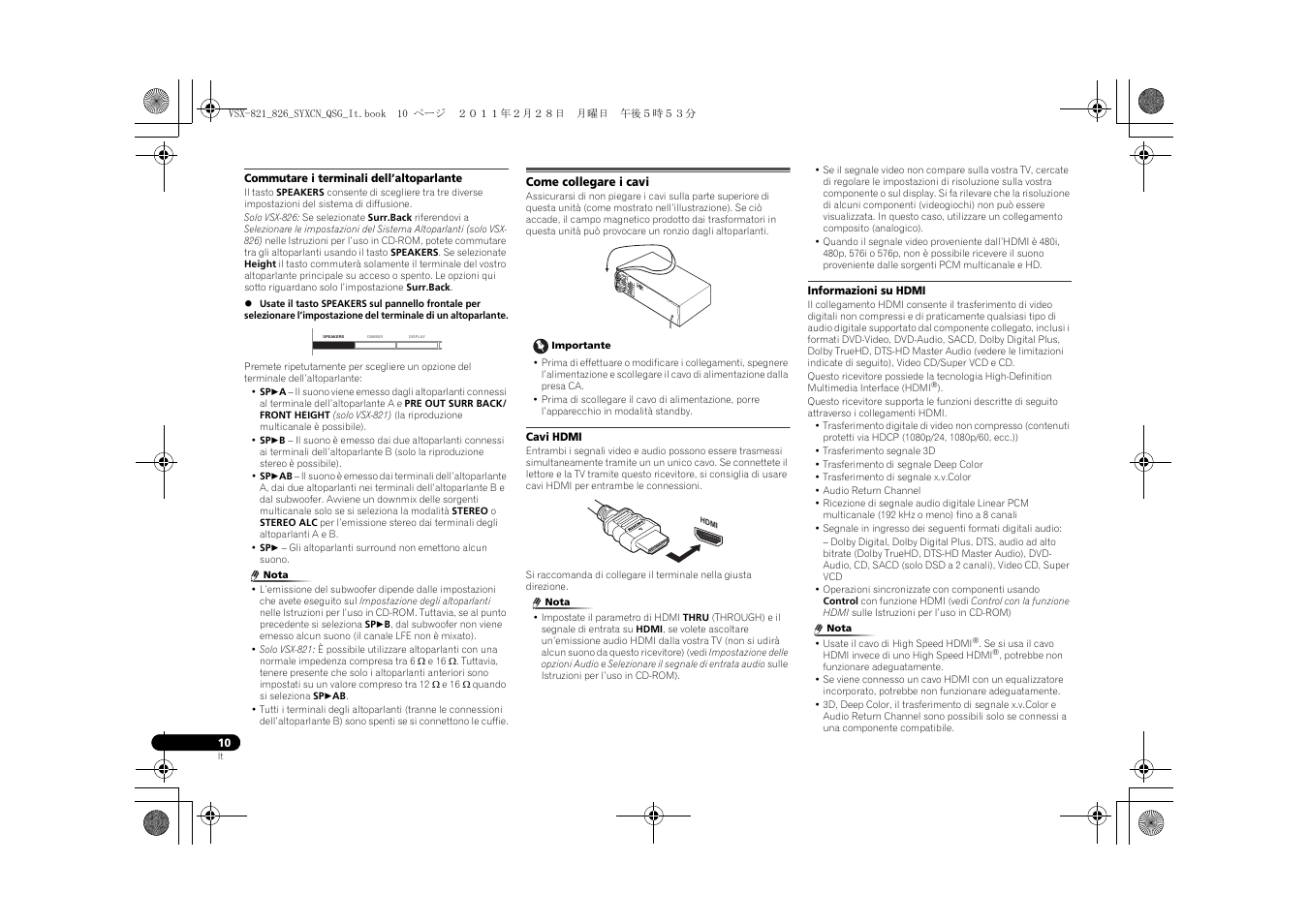 Commutare i terminali dell’altoparlante, Come collegare i cavi, Cavi hdmi | Informazioni su hdmi | Pioneer VSX-821 User Manual | Page 76 / 156