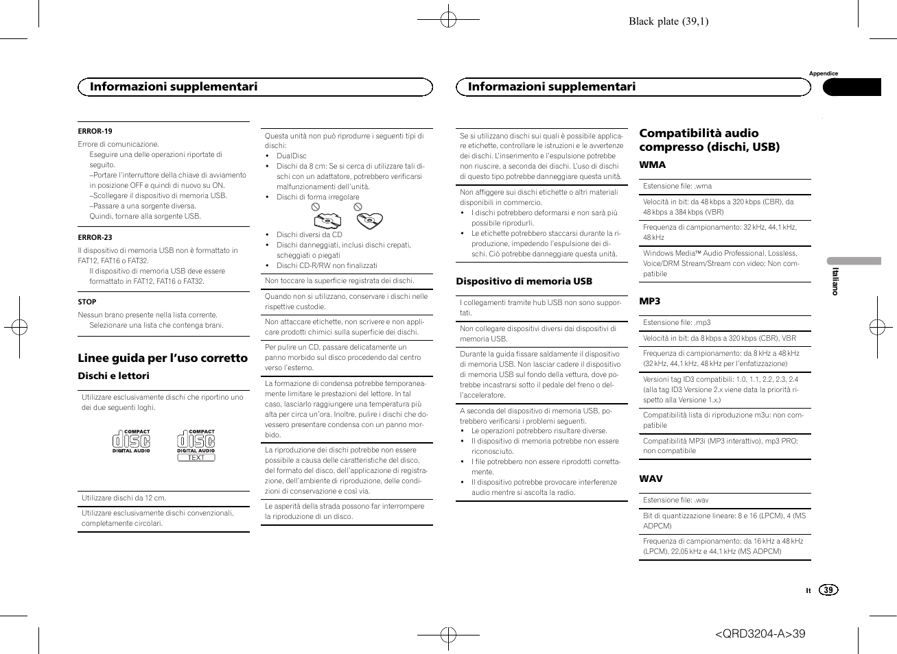 Linee guida per l ’uso corretto, Compatibilità audio compresso (dischi, usb), Informazioni supplementari | Pioneer DEH-1600UBB User Manual | Page 39 / 100