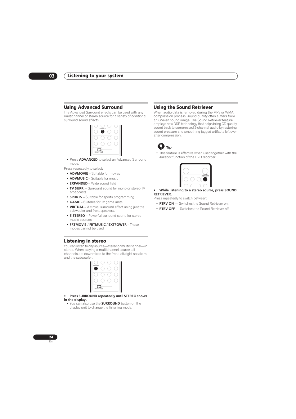 Listening to your system 03, Using advanced surround, Listening in stereo | Using the sound retriever | Pioneer RCS-656HX User Manual | Page 24 / 156