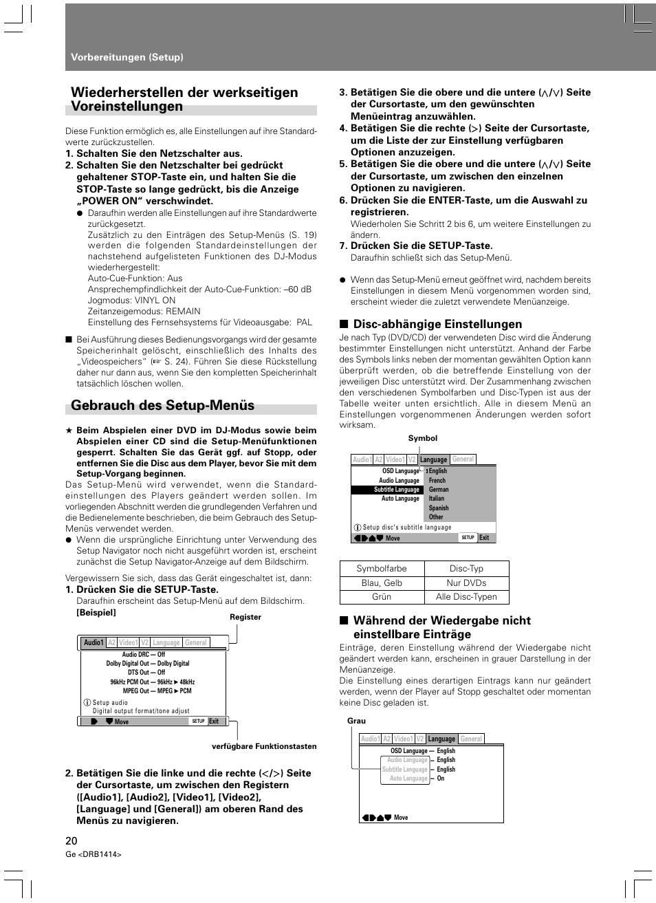 Wiederherstellen der werkseitigen voreinstellungen, Gebrauch des setup-menüs, Disc-abhängige einstellungen | Während der wiedergabe nicht einstellbare einträge | Pioneer DVJ-1000 User Manual | Page 130 / 319