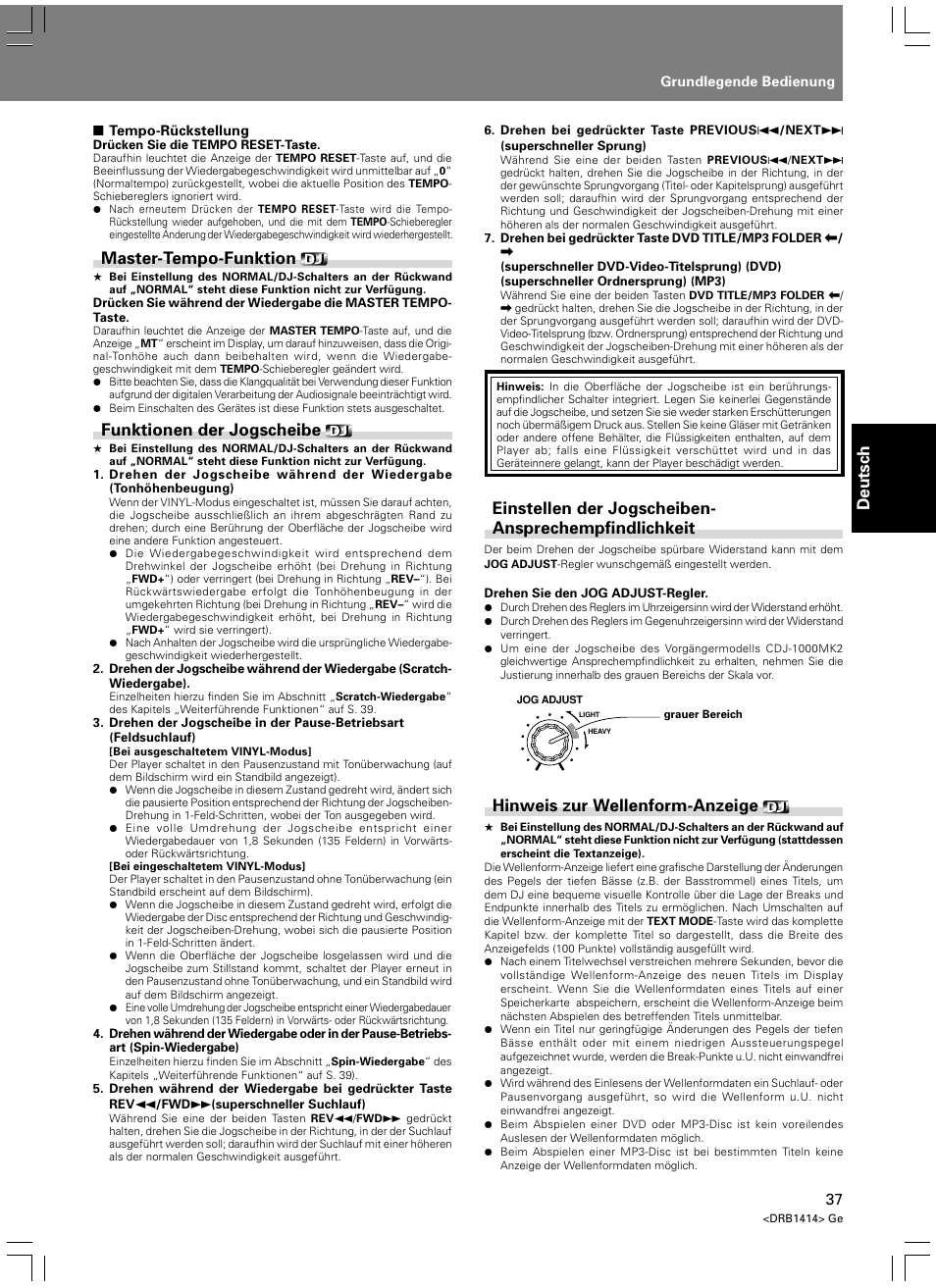 Deutsch, Master-tempo-funktion, Funktionen der jogscheibe | Hinweis zur wellenform-anzeige | Pioneer DVJ-1000 User Manual | Page 147 / 319