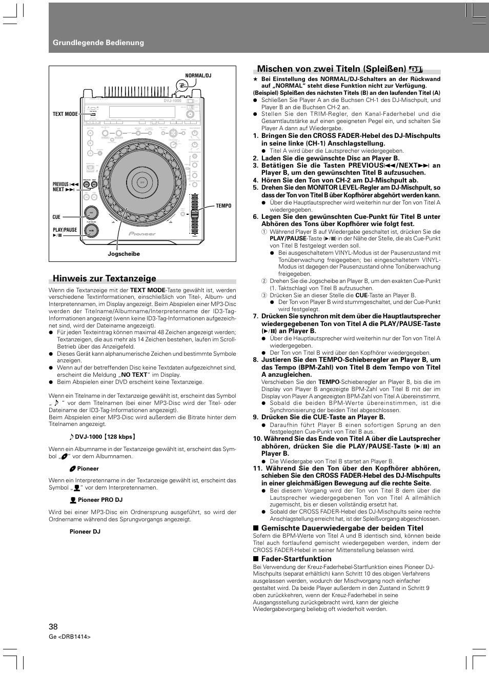 Hinweis zur textanzeige, Mischen von zwei titeln (spleißen), Grundlegende bedienung | Gemischte dauerwiedergabe der beiden titel, Fader-startfunktion, Light heavy, Drücken sie die cue-taste an player b | Pioneer DVJ-1000 User Manual | Page 148 / 319