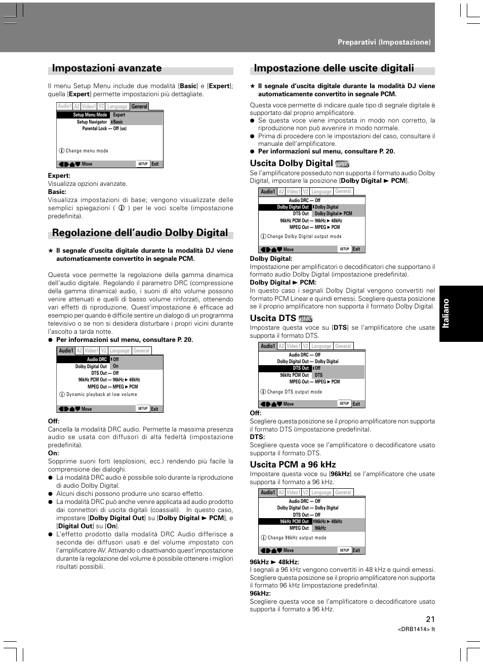 Impostazioni avanzate, Regolazione dell’audio dolby digital, Impostazione delle uscite digitali | Italiano, Uscita dolby digital, Uscita dts, Uscita pcm a 96 khz | Pioneer DVJ-1000 User Manual | Page 183 / 319