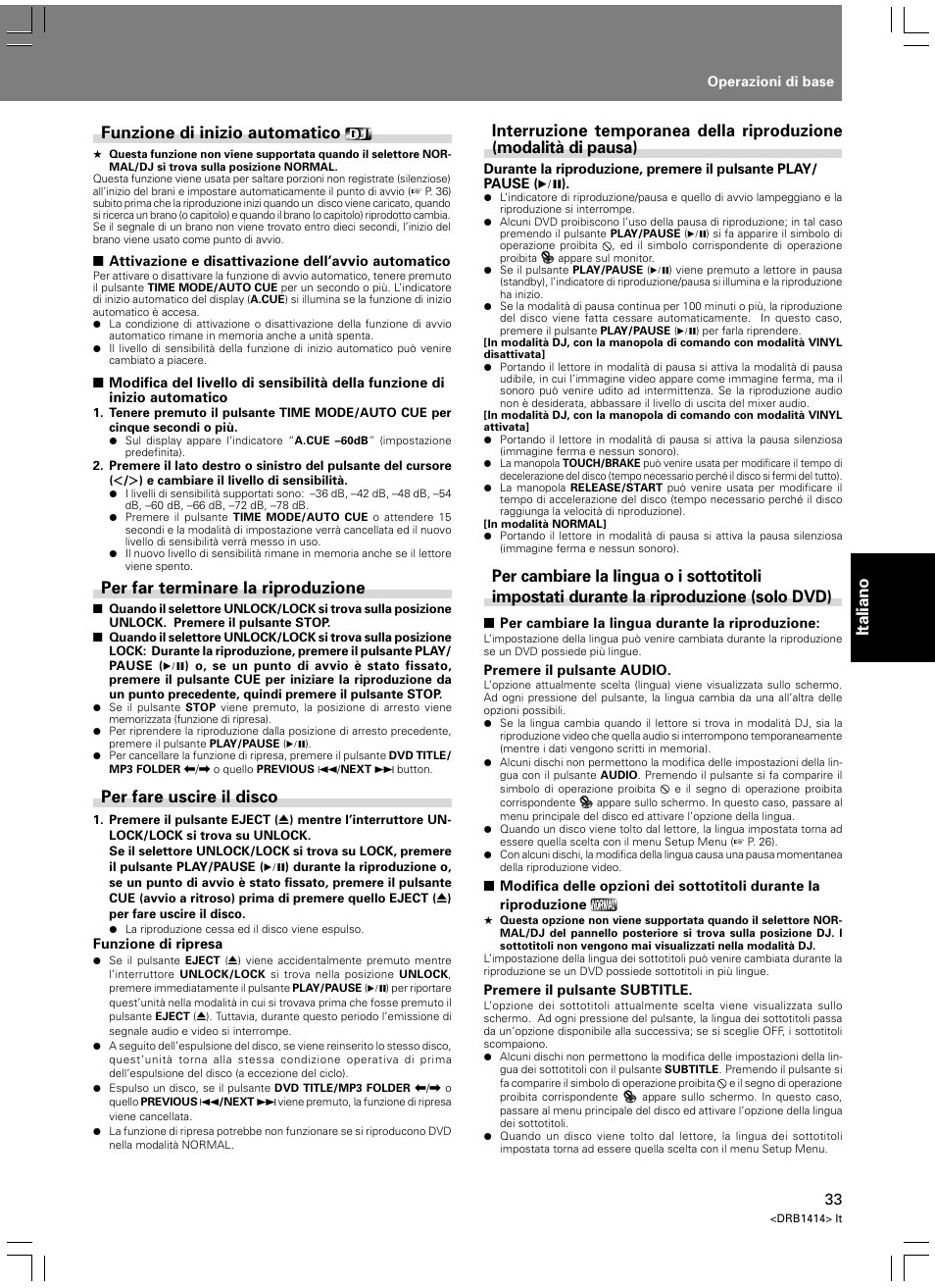 Italiano, Funzione di inizio automatico, Per far terminare la riproduzione | Per fare uscire il disco | Pioneer DVJ-1000 User Manual | Page 195 / 319
