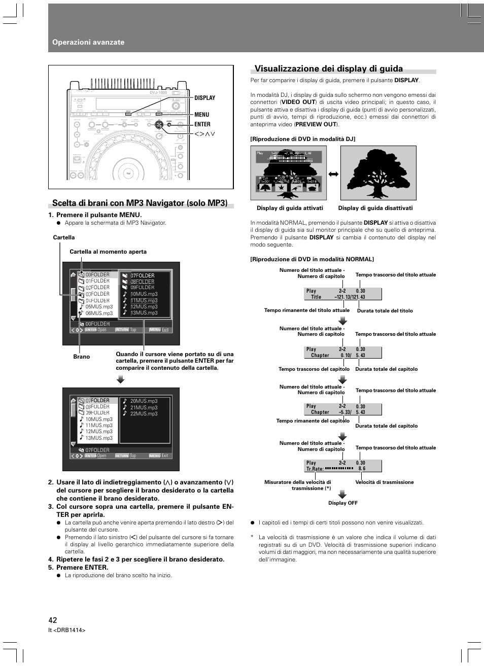 Visualizzazione dei display di guida, Scelta di brani con mp3 navigator (solo mp3), Operazioni avanzate | Light heavy, Premere il pulsante menu, It <drb1414, Appare la schermata di mp3 navigator, Enter menu display, Cartella al momento aperta cartella brano | Pioneer DVJ-1000 User Manual | Page 204 / 319
