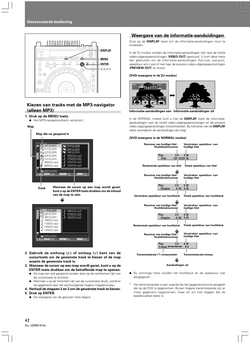 Weergave van de informatie-aanduidingen, Geavanceerde bediening, Light heavy | Druk op de menu toets, Du <drb1414, Het mp3-navigatorscherm verschijnt, Enter menu display, Map die nu geopend is map track | Pioneer DVJ-1000 User Manual | Page 256 / 319