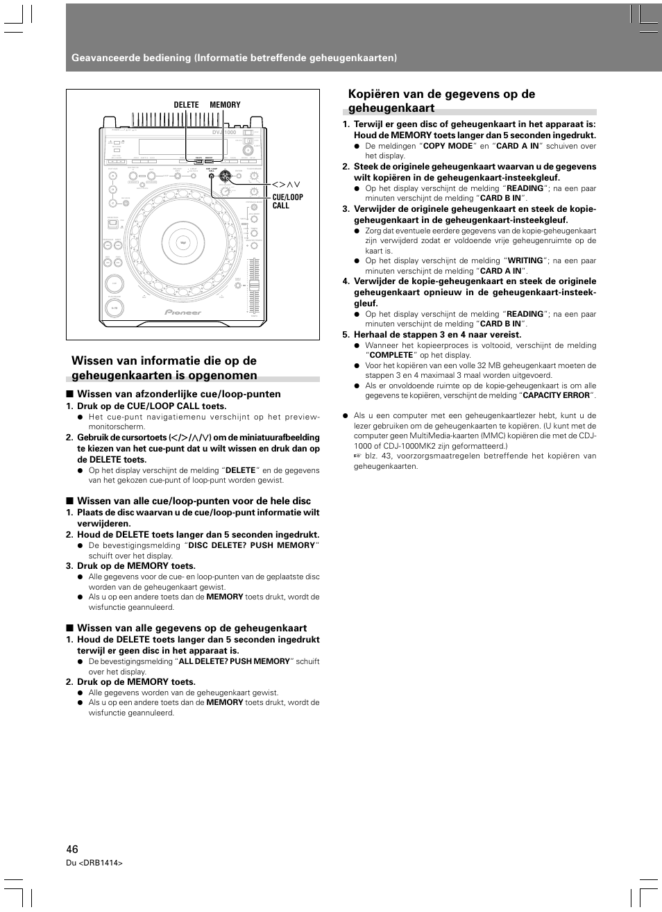 Kopiëren van de gegevens op de geheugenkaart, Wissen van afzonderlijke cue/loop-punten, Wissen van alle cue/loop-punten voor de hele disc | Wissen van alle gegevens op de geheugenkaart, Light heavy, Druk op de cue/loop call toets, Herhaal de stappen 3 en 4 naar vereist, Du <drb1414 | Pioneer DVJ-1000 User Manual | Page 260 / 319