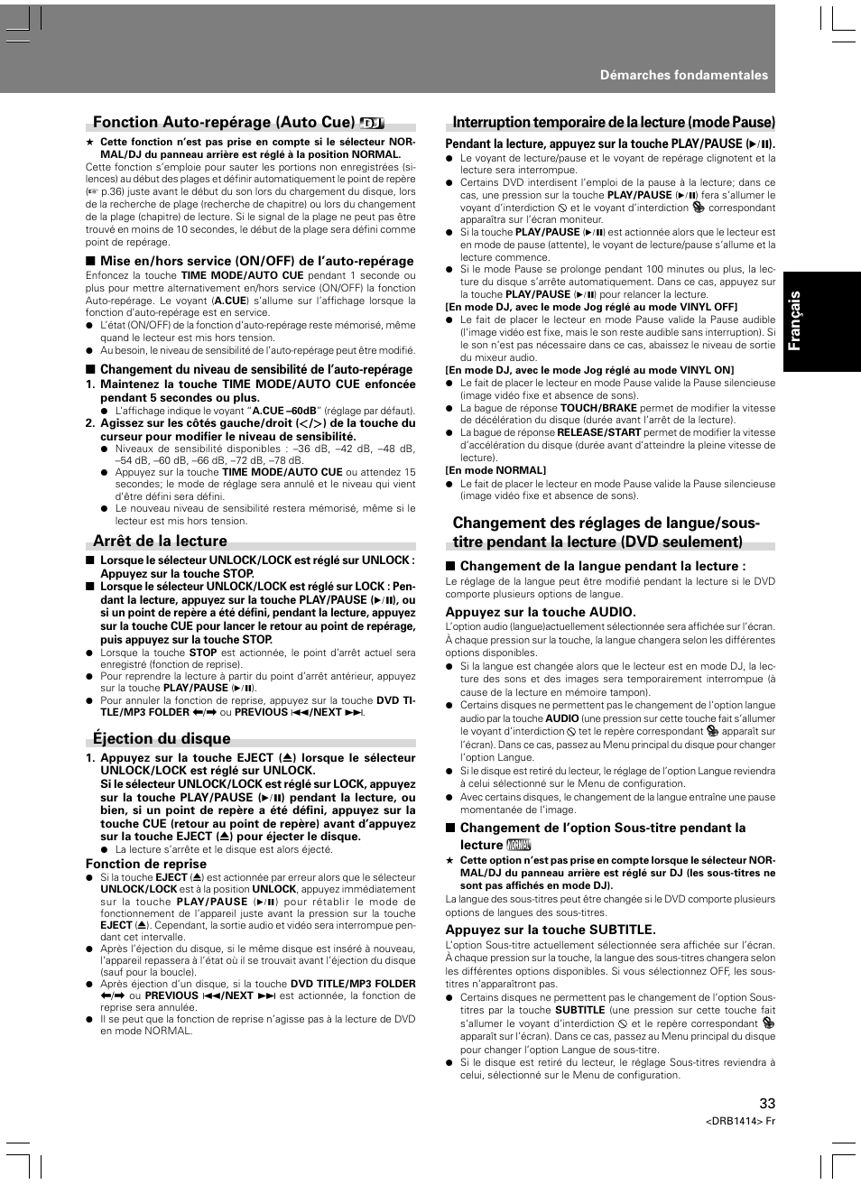 Fran ç ais, Fonction auto-repérage (auto cue), Arrêt de la lecture | Éjection du disque, Interruption temporaire de la lecture (mode pause) | Pioneer DVJ-1000 User Manual | Page 91 / 319