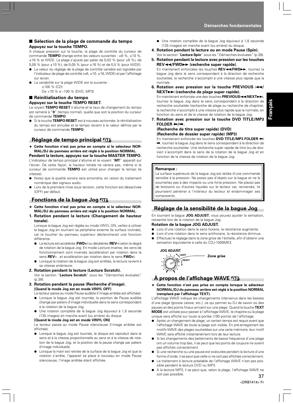 Fran ç ais, Réglage de tempo principal, Fonctions de la bague jog | Réglage de la sensibilité de la bague jog, À propos de l’affichage wave | Pioneer DVJ-1000 User Manual | Page 95 / 319