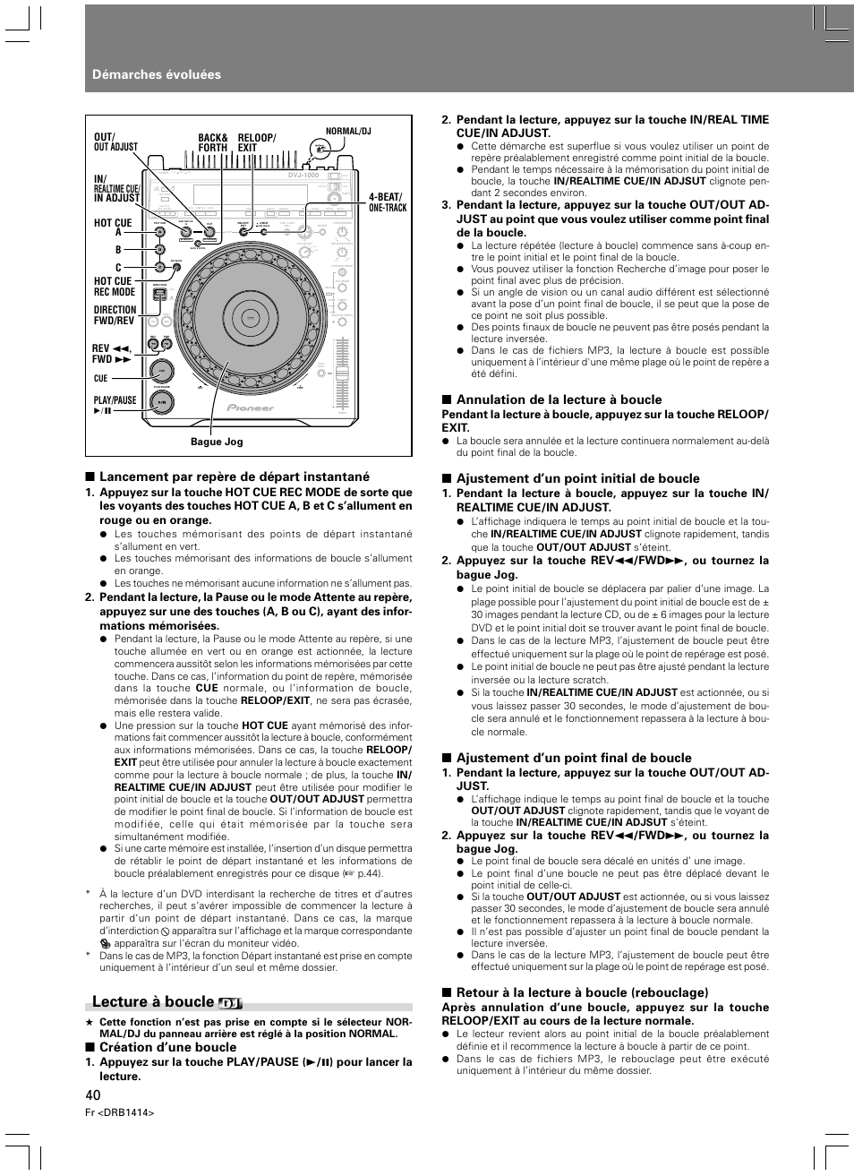 Lecture à boucle, Démarches évoluées, Light heavy | Lancement par repère de départ instantané, Création d’une boucle, Annulation de la lecture à boucle, Ajustement d’un point initial de boucle, Ajustement d’un point final de boucle, Retour à la lecture à boucle (rebouclage) | Pioneer DVJ-1000 User Manual | Page 98 / 319