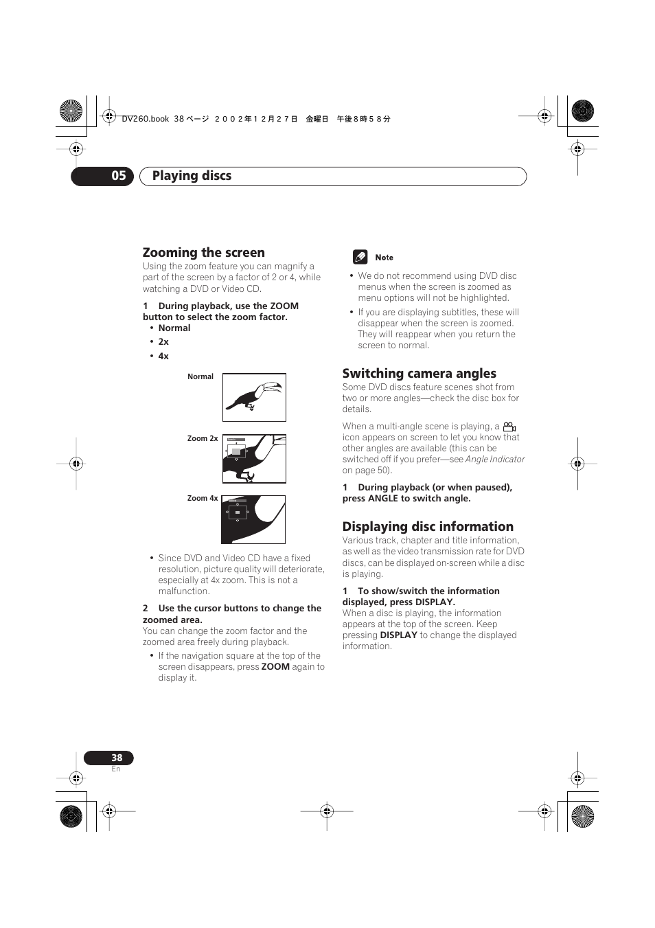 Zooming the screen, Switching camera angles, Displaying disc information | Playing discs 05 | Pioneer DV-360-S User Manual | Page 38 / 64