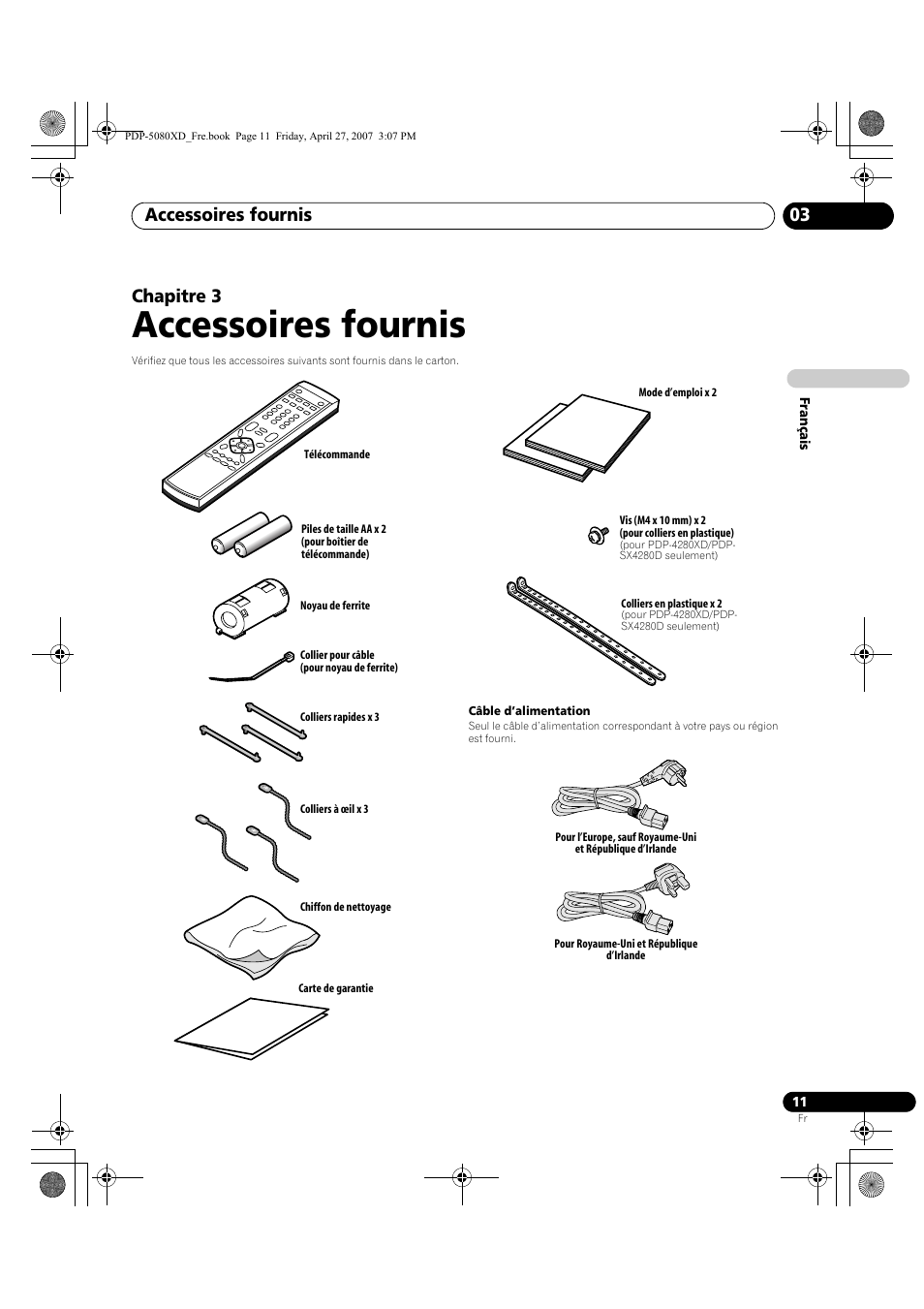 03 accessoires fournis, Accessoires fournis, Accessoires fournis 03 | Chapitre 3 | Pioneer PDP-SX5080D User Manual | Page 89 / 236