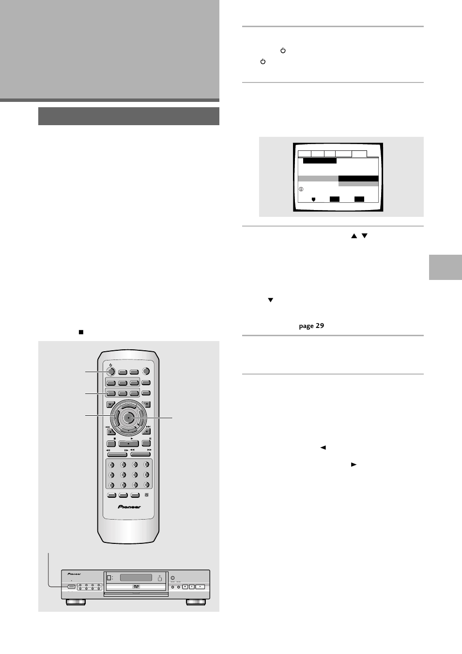 Setting up the player, Using the setup navigator, When setting up for the first time | Press power on the front panel, Press setup, Press enter, Making connections/setting up the pla yer | Pioneer DV-636D User Manual | Page 21 / 64