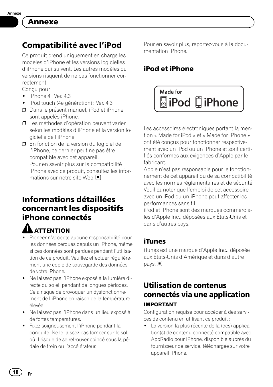 Annexe compatibilité avec l, Ipod 18, Informations détaillées concernant les | Dispositifs iphone connectés, Ipod et iphone 18, Itunes 18, Utilisation de contenus connectés via une, Application, Compatibilité avec l ’ipod, Annexe | Pioneer SPH-DA01 User Manual | Page 18 / 80