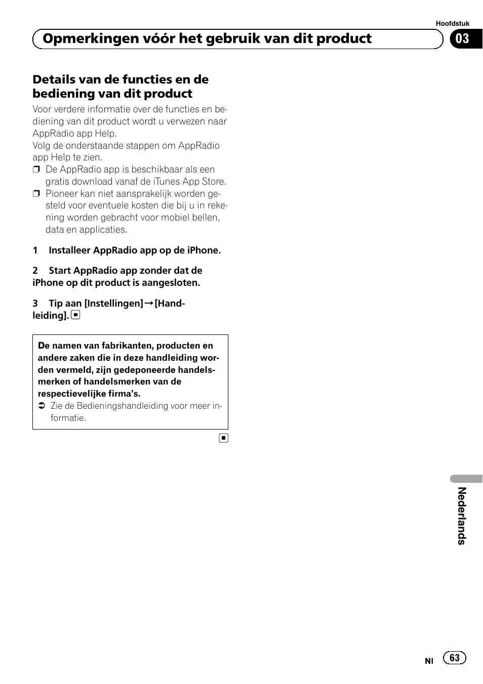 Details van de functies en de bediening, Van dit product, 03 opmerkingen vóór het gebruik van dit product | Pioneer SPH-DA01 User Manual | Page 63 / 80