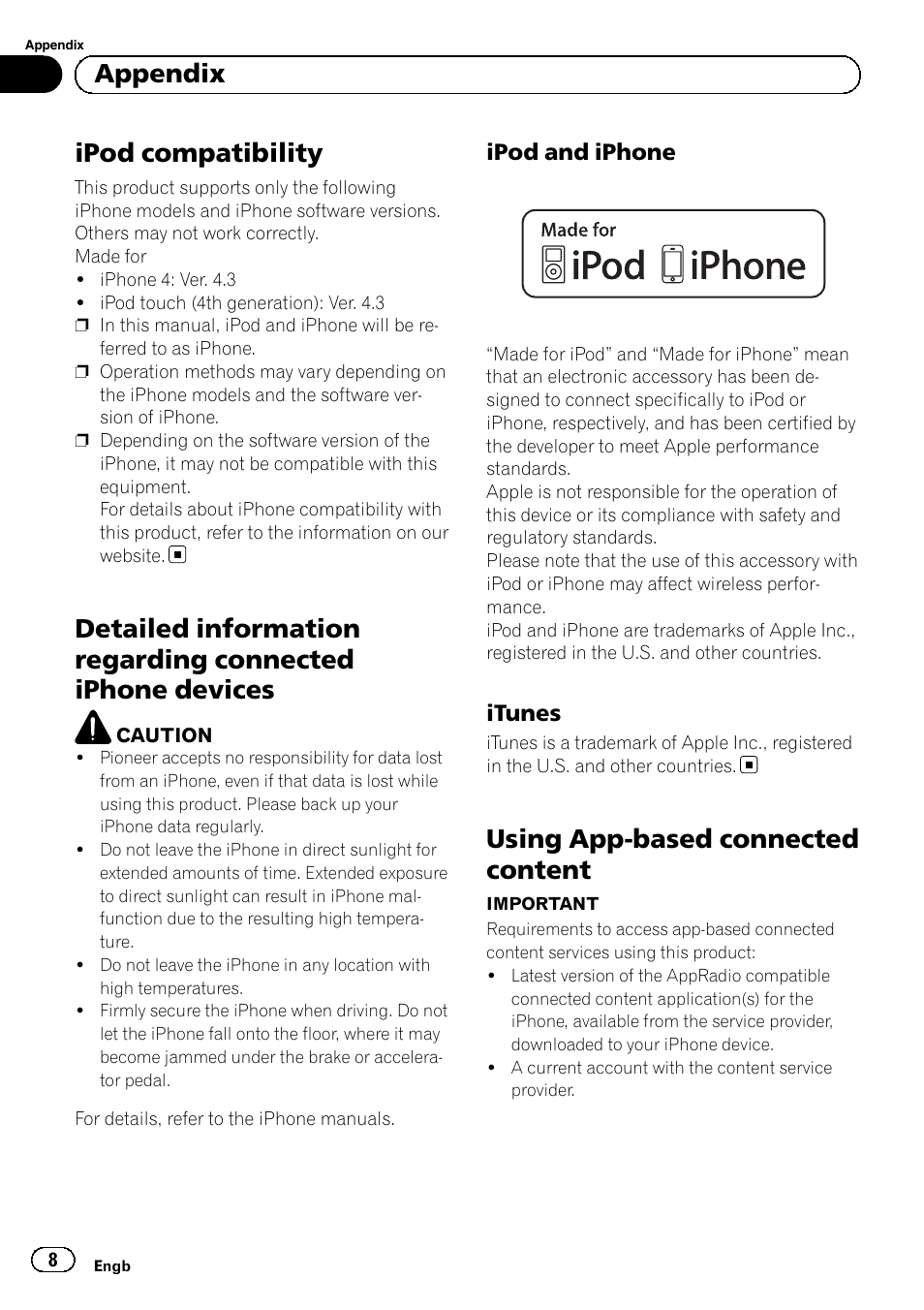 Appendix ipod compatibility, Detailed information regarding connected, Iphone devices | Ipod and iphone 8, Itunes 8, Using app-based connected content, Ipod compatibility, Appendix, Ipod and iphone, Itunes | Pioneer SPH-DA01 User Manual | Page 8 / 80