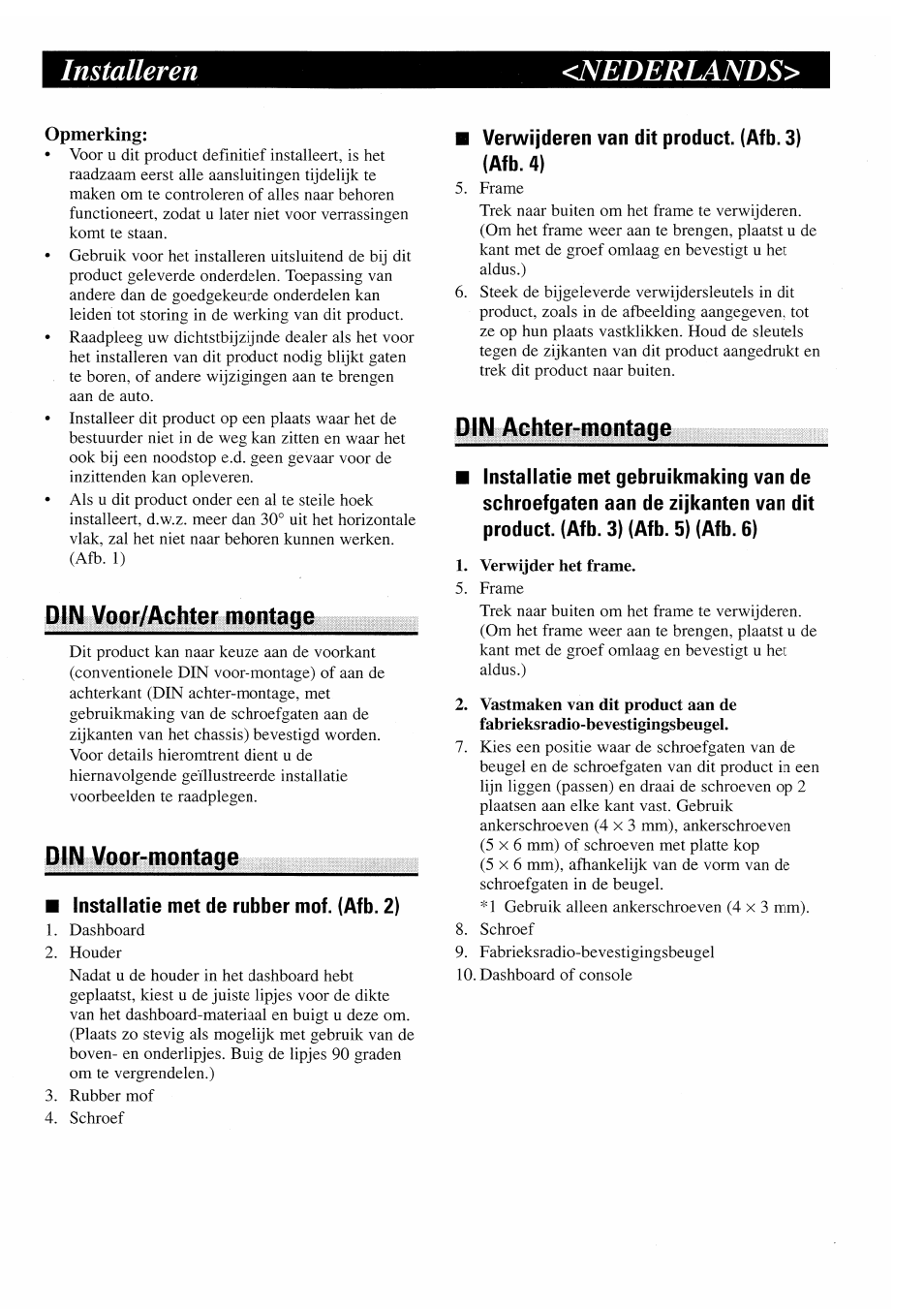 Nederlands, Installatie met de rubber mof. (afb. 2), Verwijderen van dit product. (afb. 3) (afb. 4) | Installeren <nederlands, Din voor/achter montage, Din voor-montage, Din achter-montage | Pioneer AVX-7000 User Manual | Page 8 / 25