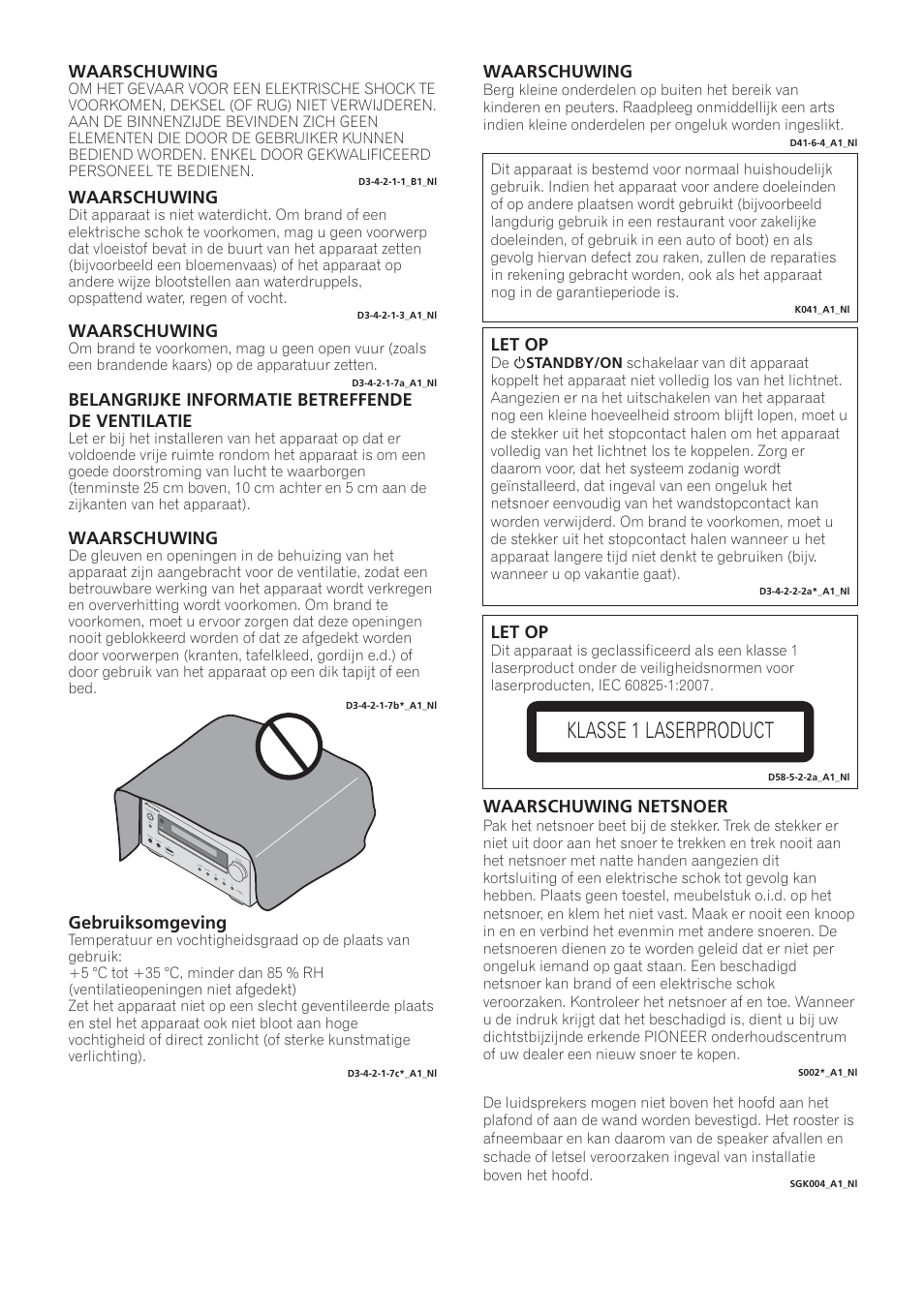 X-hm21_11_syxe8_nl, Klasse 1 laserproduct, Let op | Waarschuwing netsnoer, Waarschuwing, Gebruiksomgeving, Belangrijke informatie betreffende de ventilatie | Pioneer X-HM21-K User Manual | Page 130 / 228