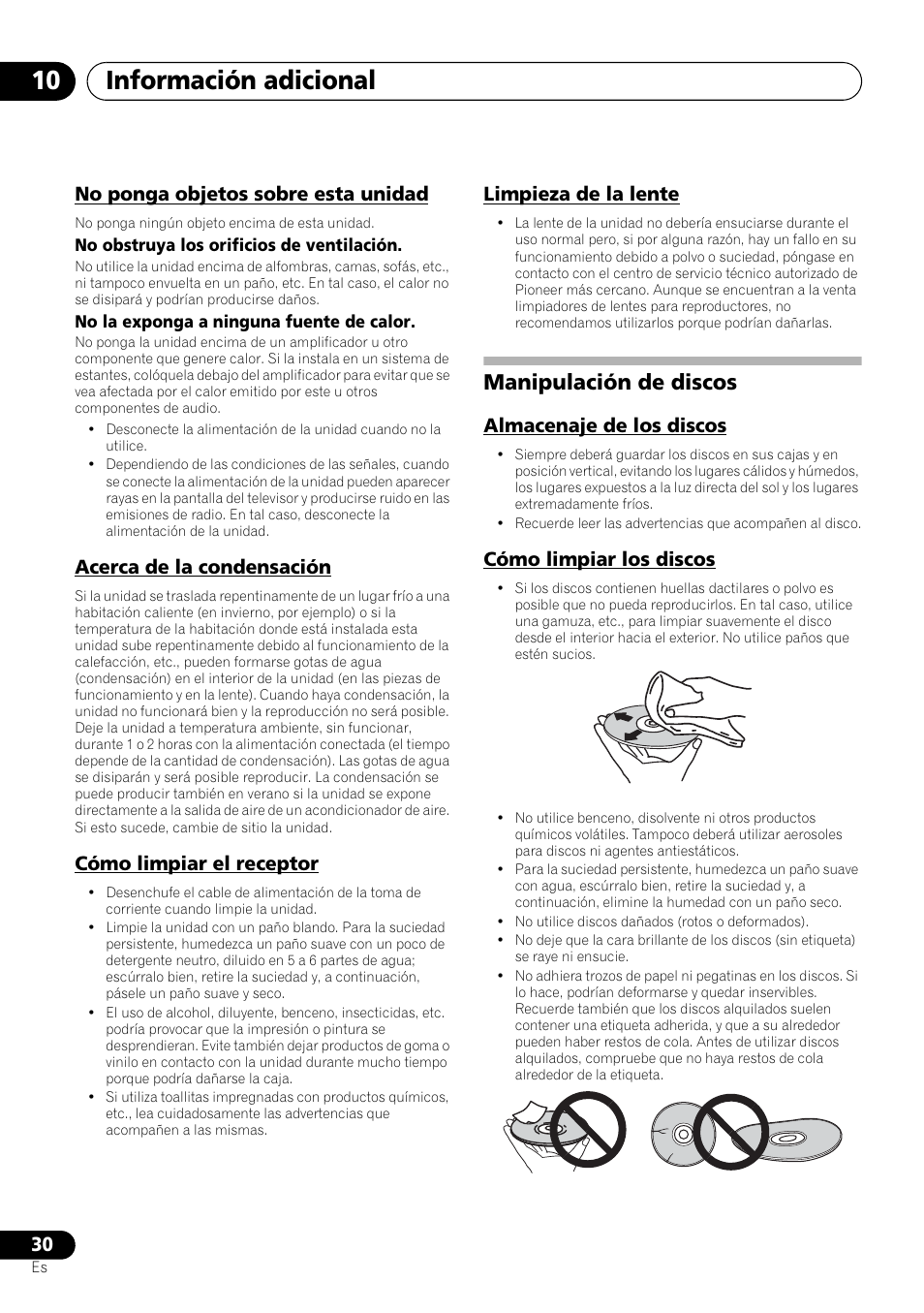 Manipulación de discos, Almacenaje de los discos cómo limpiar los discos, Información adicional 10 | No ponga objetos sobre esta unidad, Acerca de la condensación, Cómo limpiar el receptor, Limpieza de la lente, Almacenaje de los discos, Cómo limpiar los discos | Pioneer X-HM21-K User Manual | Page 190 / 228