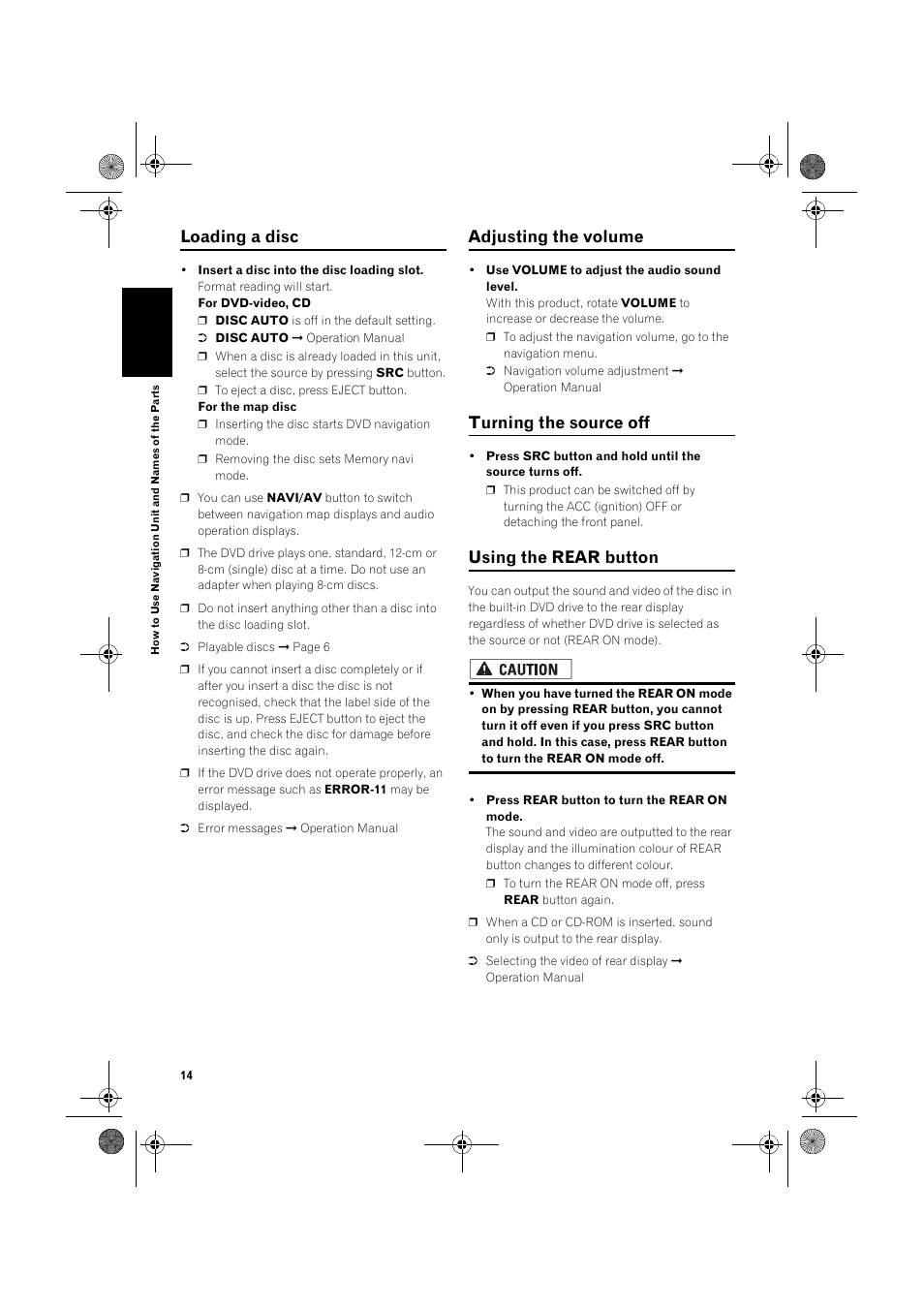 Loading a disc, Adjusting the volume, Turning the source off | Using the rear button | Pioneer AVIC-X1 User Manual | Page 16 / 30