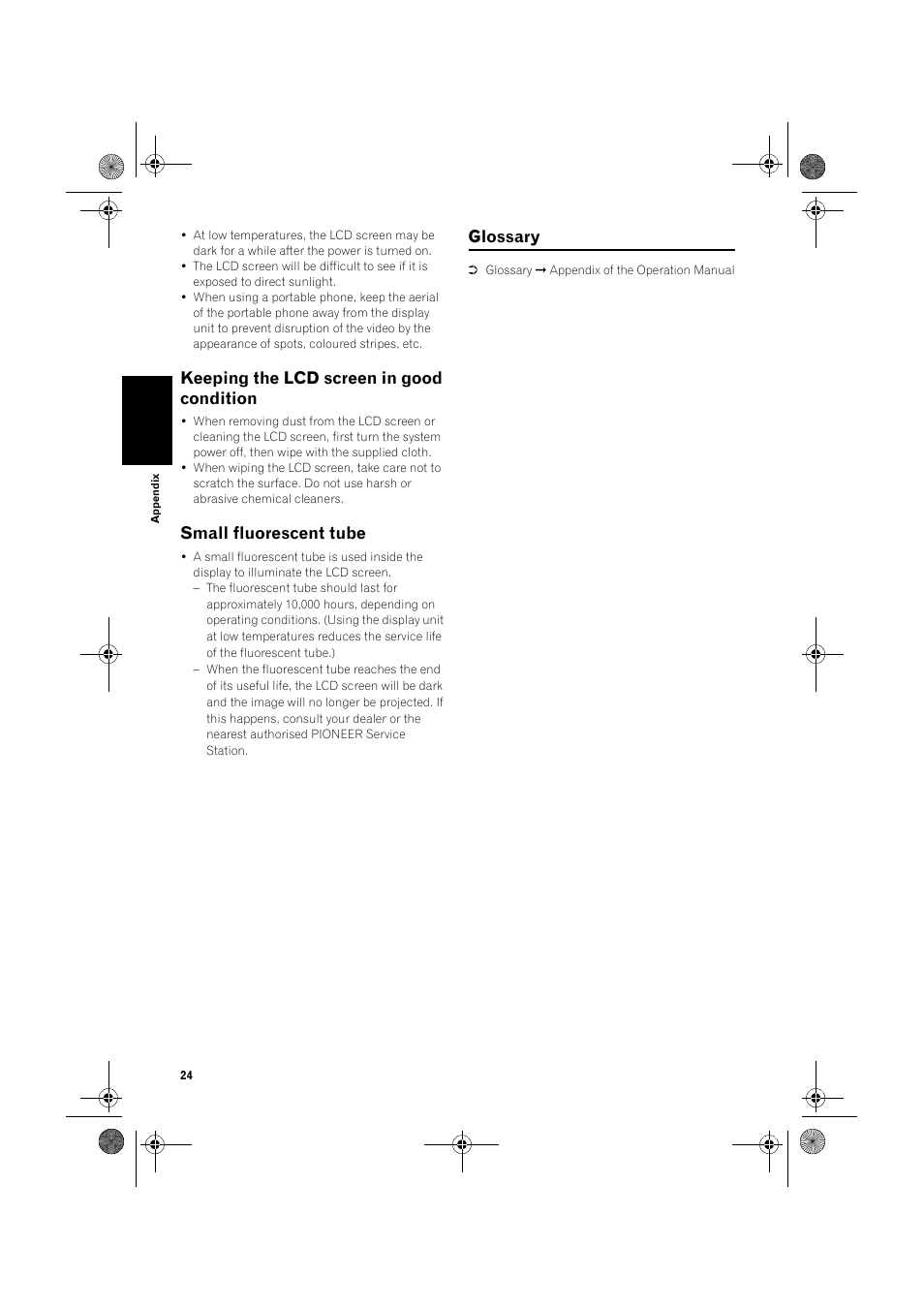 Keeping the lcd screen in good condition, Small fluorescent tube, Glossary | Pioneer AVIC-X1 User Manual | Page 26 / 30