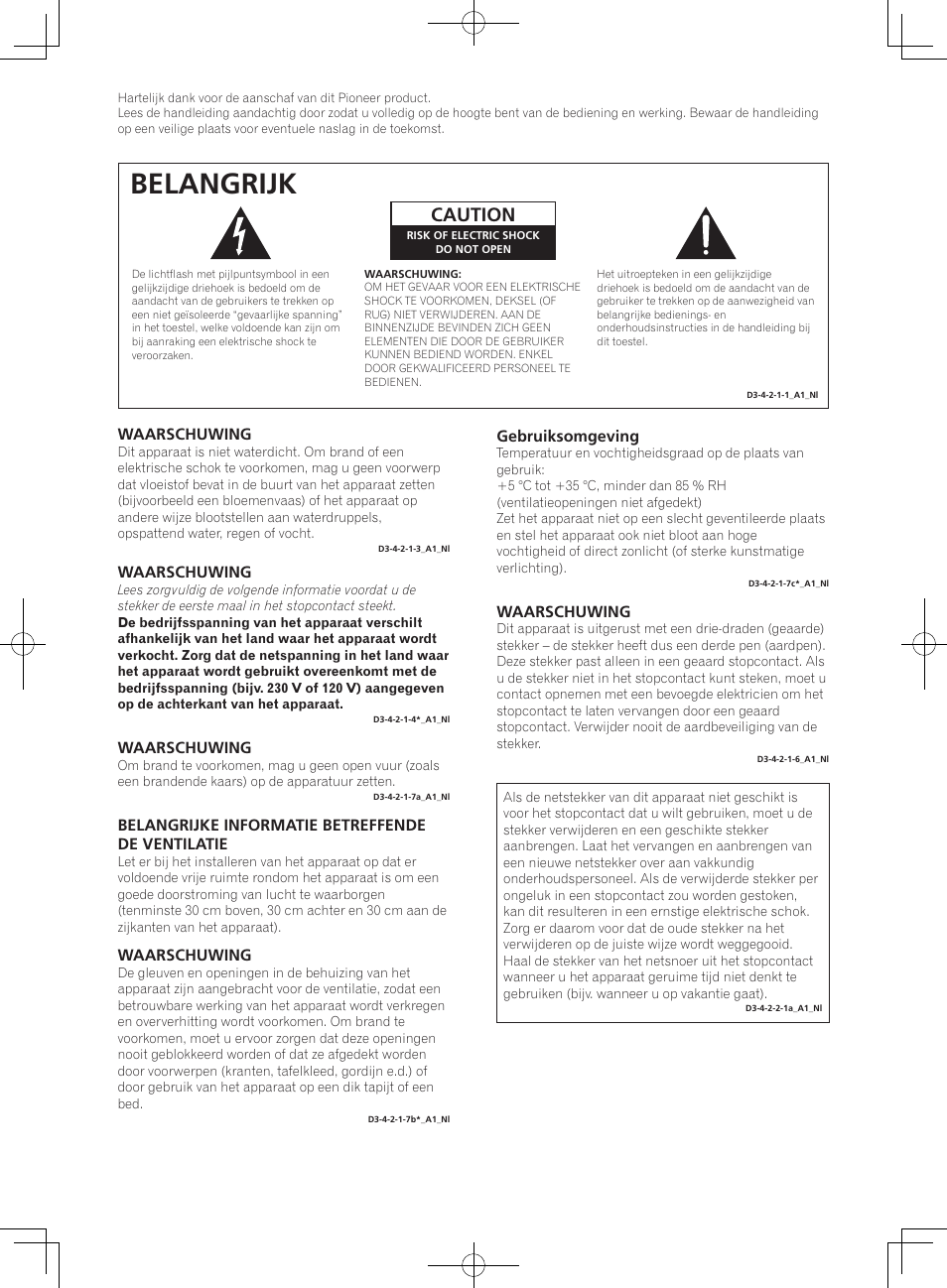 Actieve referentieluidsprekers voor dj/producer, Handleiding, Belangrijk | Caution, Waarschuwing, Belangrijke informatie betreffende de ventilatie, Gebruiksomgeving, Waarschuwing netsnoer | Pioneer S-DJ05 User Manual | Page 42 / 72